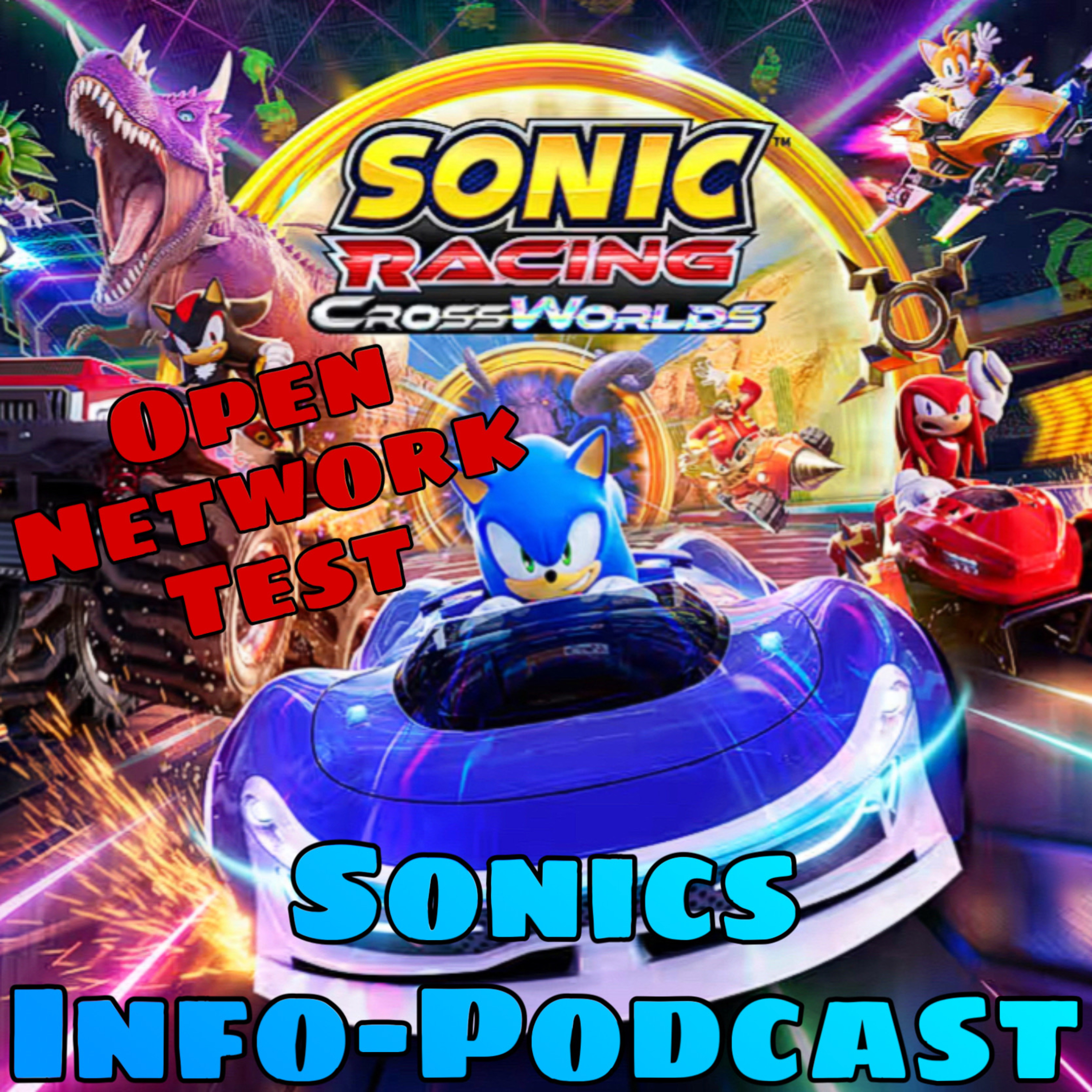 #274 *Video* Der Open Network Test von Sonic Racing: Crossworlds - Meine Erfahrungen!