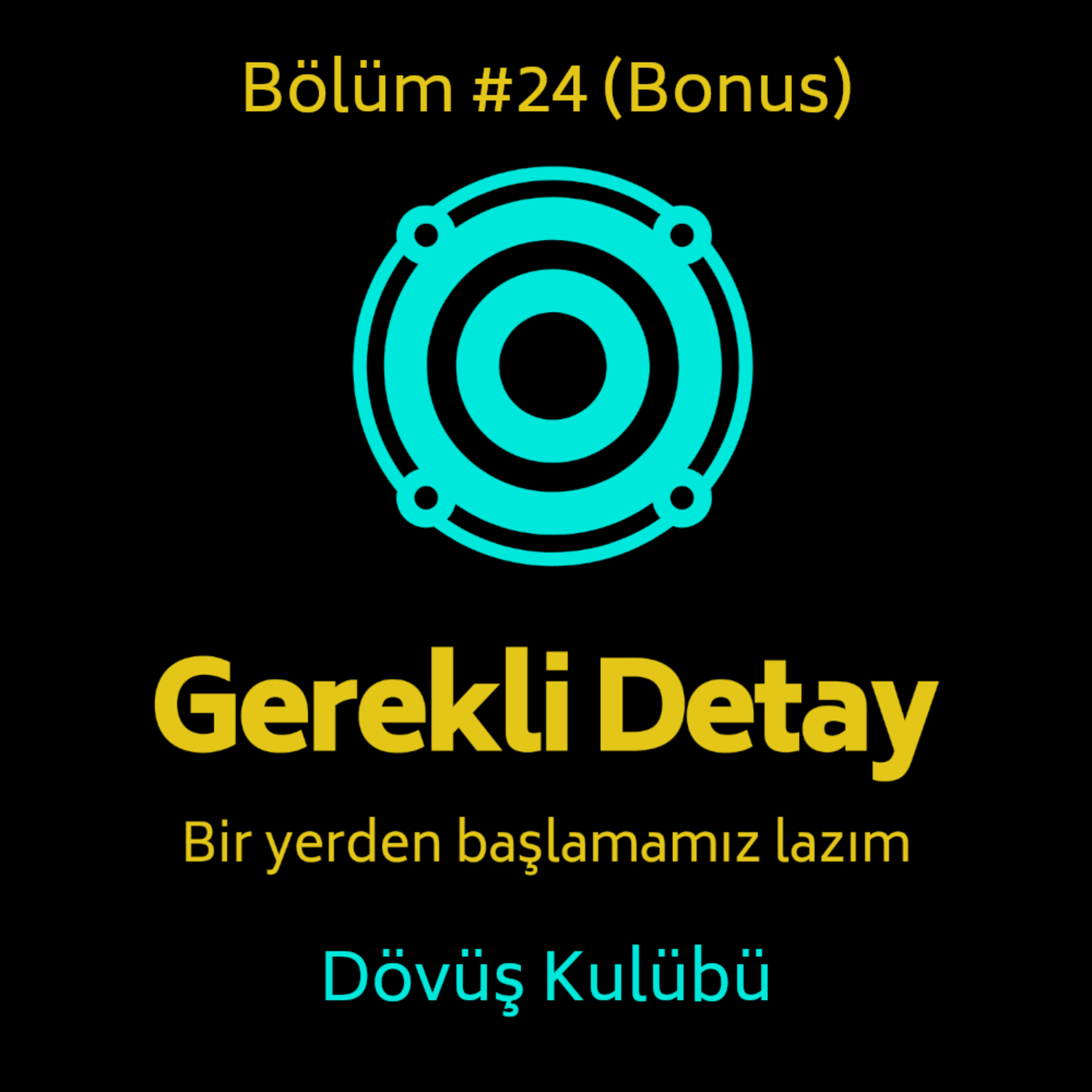 Gerekli Detay