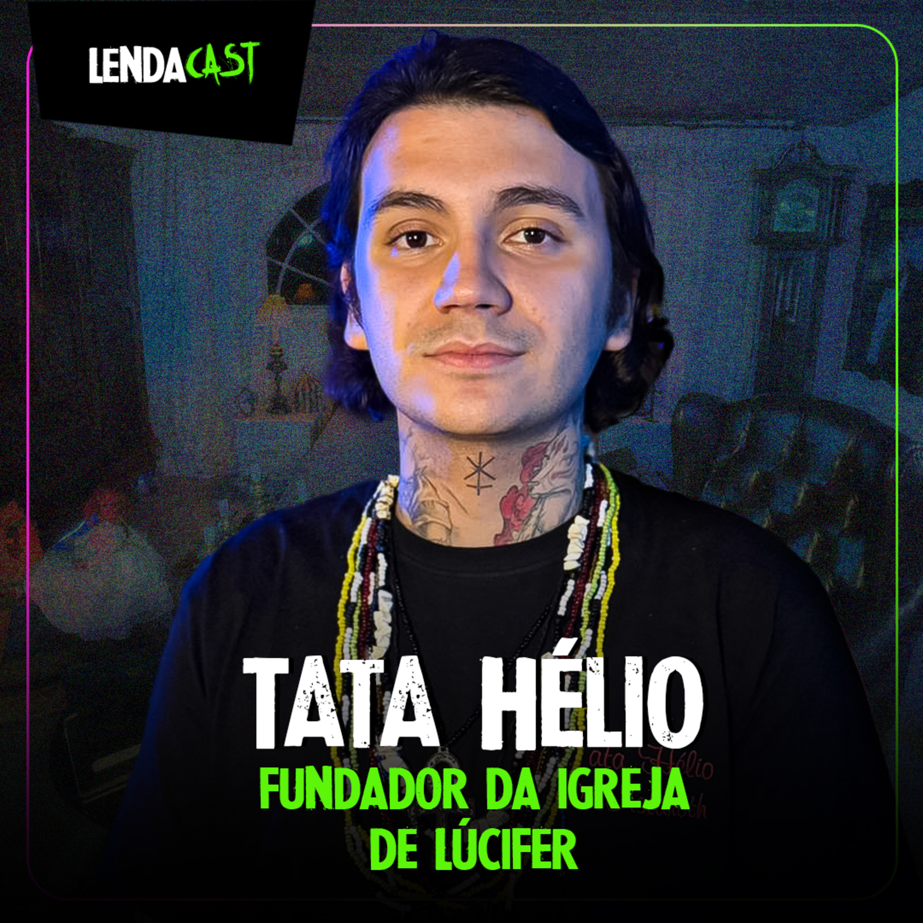 A IGREJA que adora DEMÔNIOS no RS com Tata Hélio | LendaCast #154