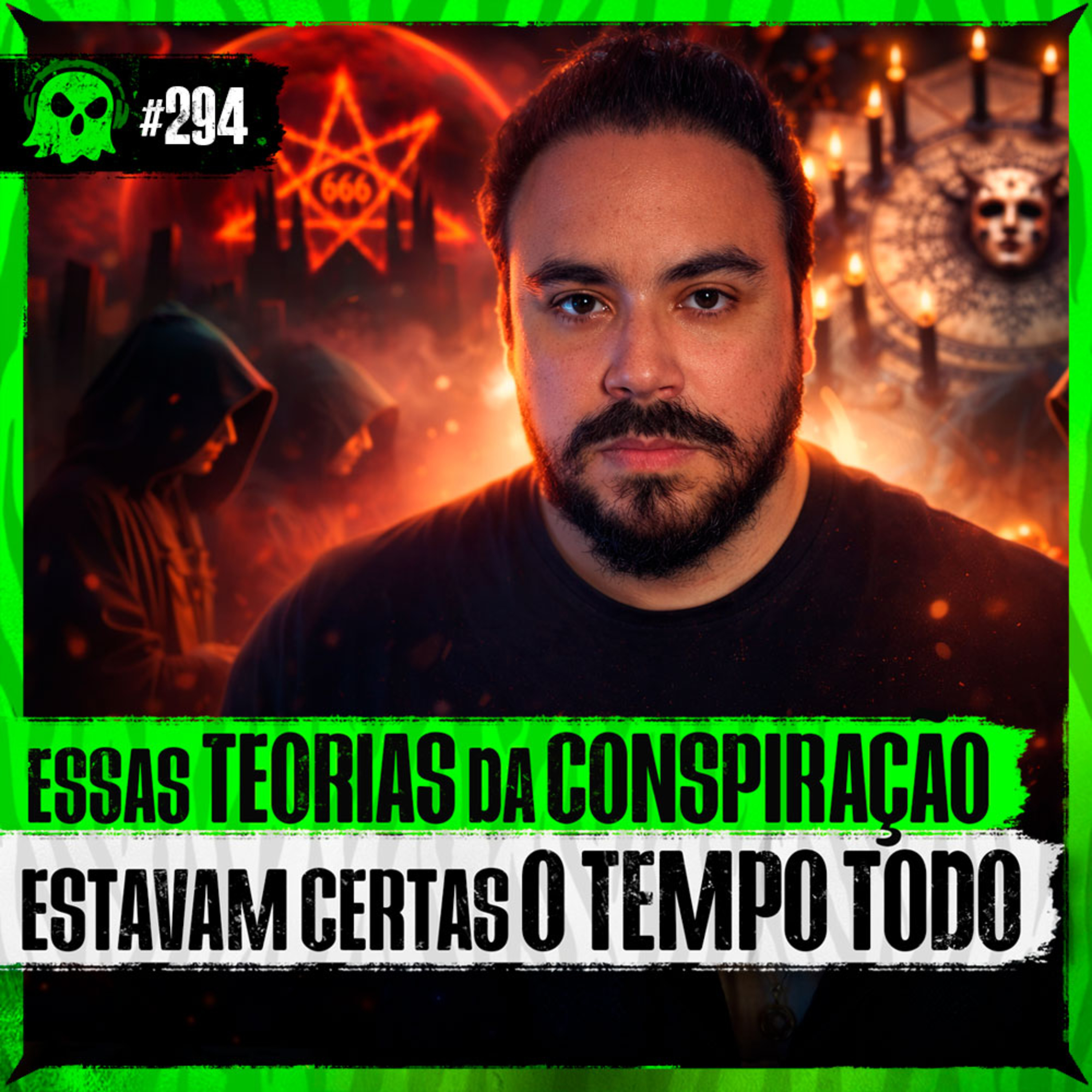 O QUE ESTÁ POR TRÁS DAS TEORIAS DA CONSPIRAÇÃO? com Thiago Lima | LendaCast #294