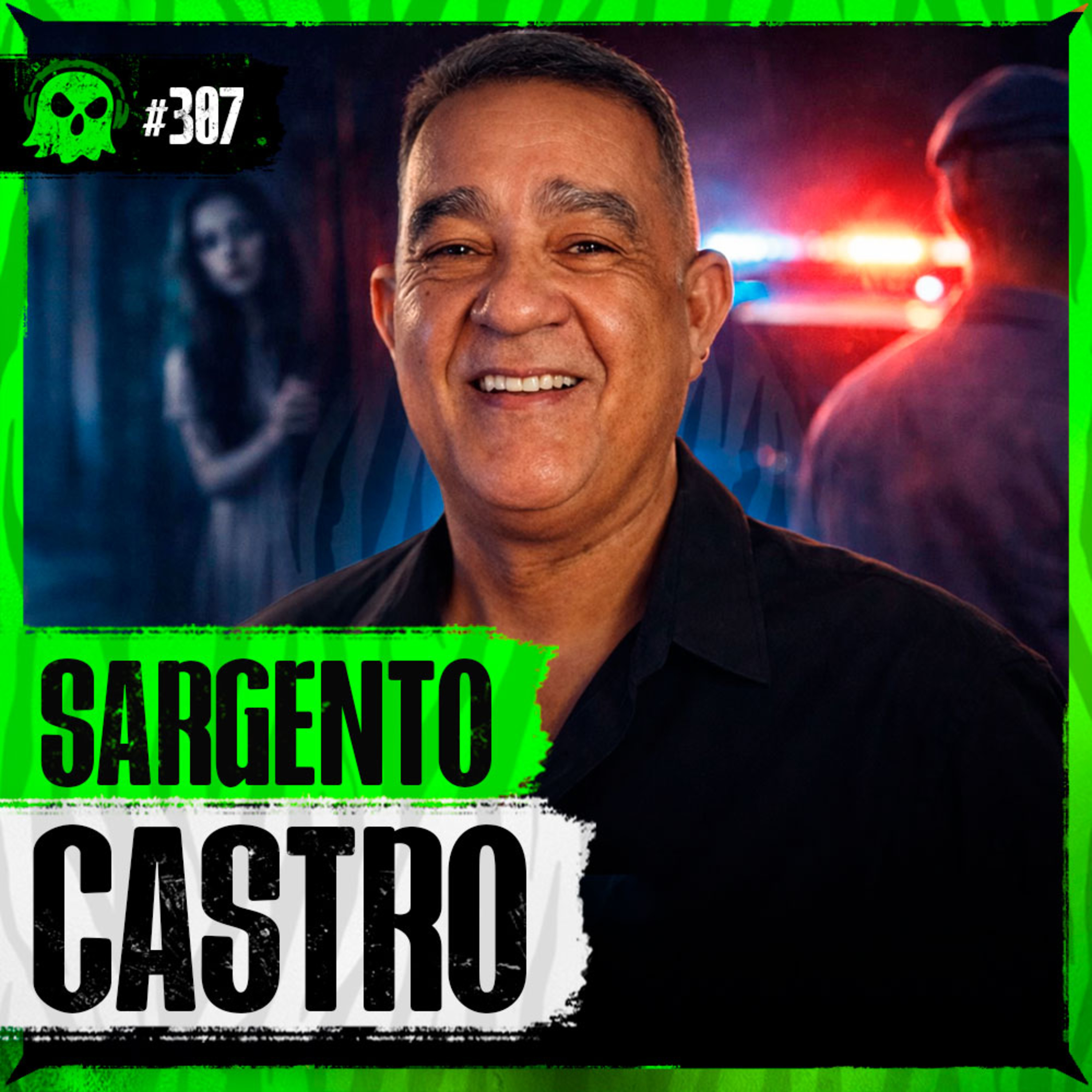 CRIMES REAIS (E SOBRENATURAIS) COM SARGENTO CASTRO | LendaCast #307 episode artwork