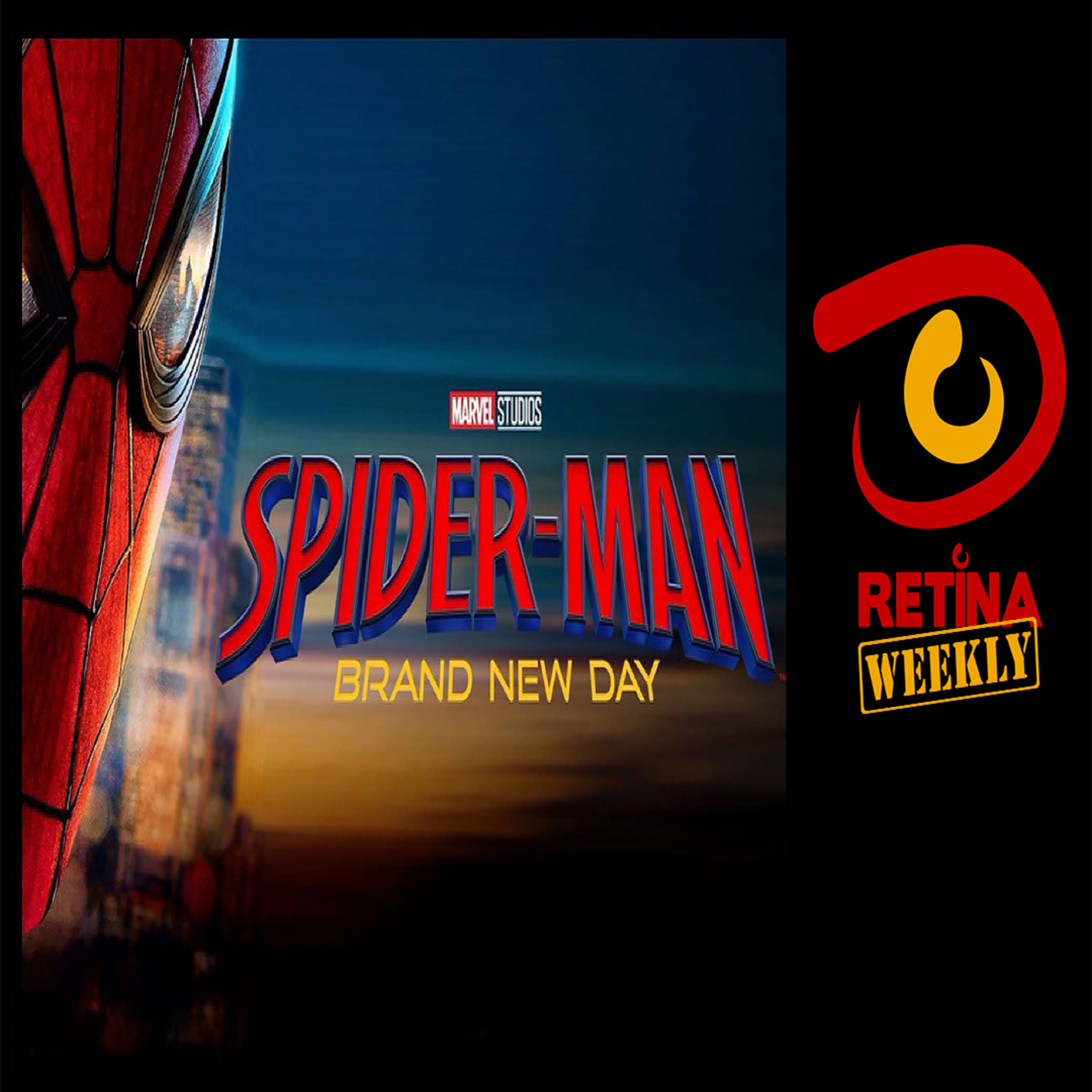 Retina: Weekly #340 - Spider-Man - Brand New Day episode artwork