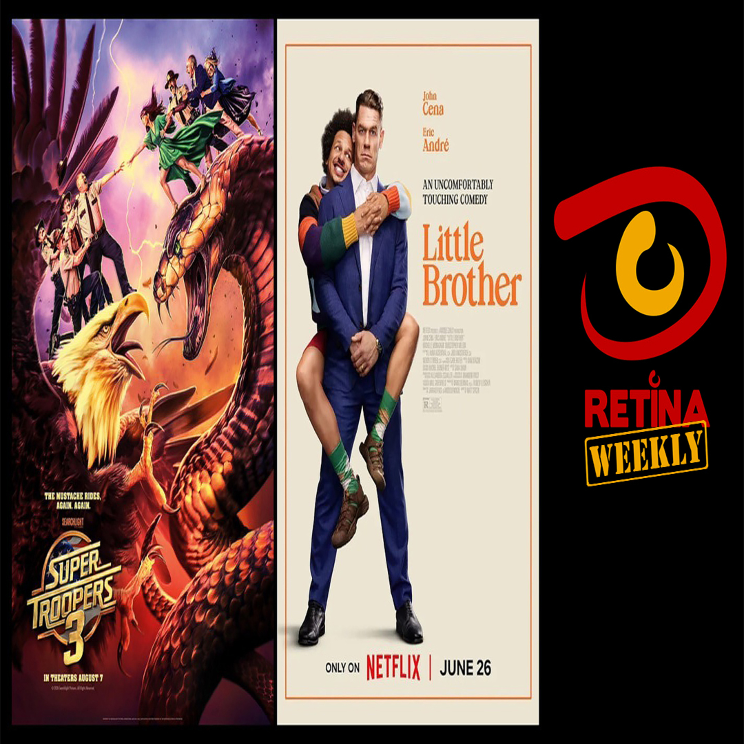 Retina: Weekly #343 - Super Troopers 3 episode artwork