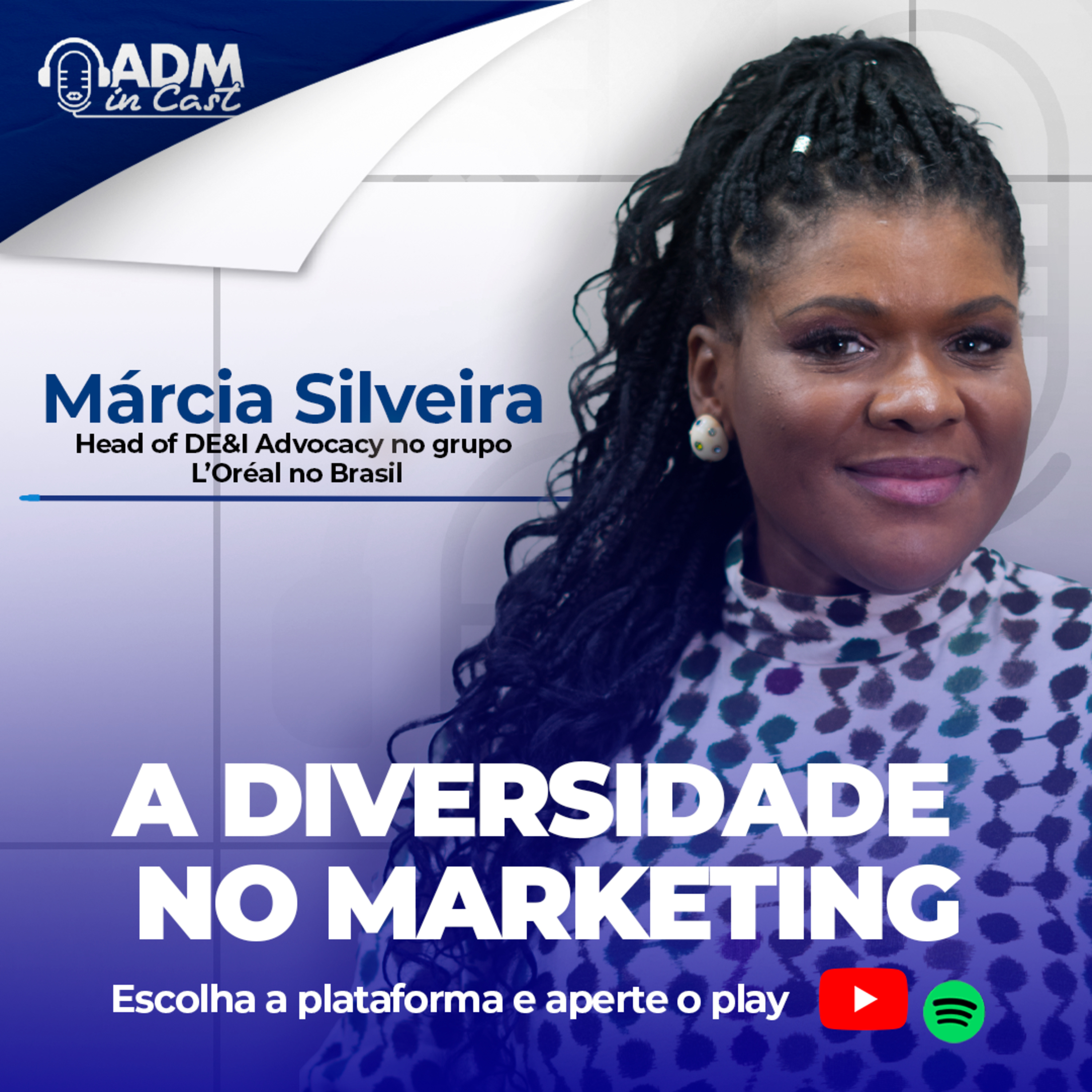 Diversidade no Marketing | Márcia Silveira episode artwork