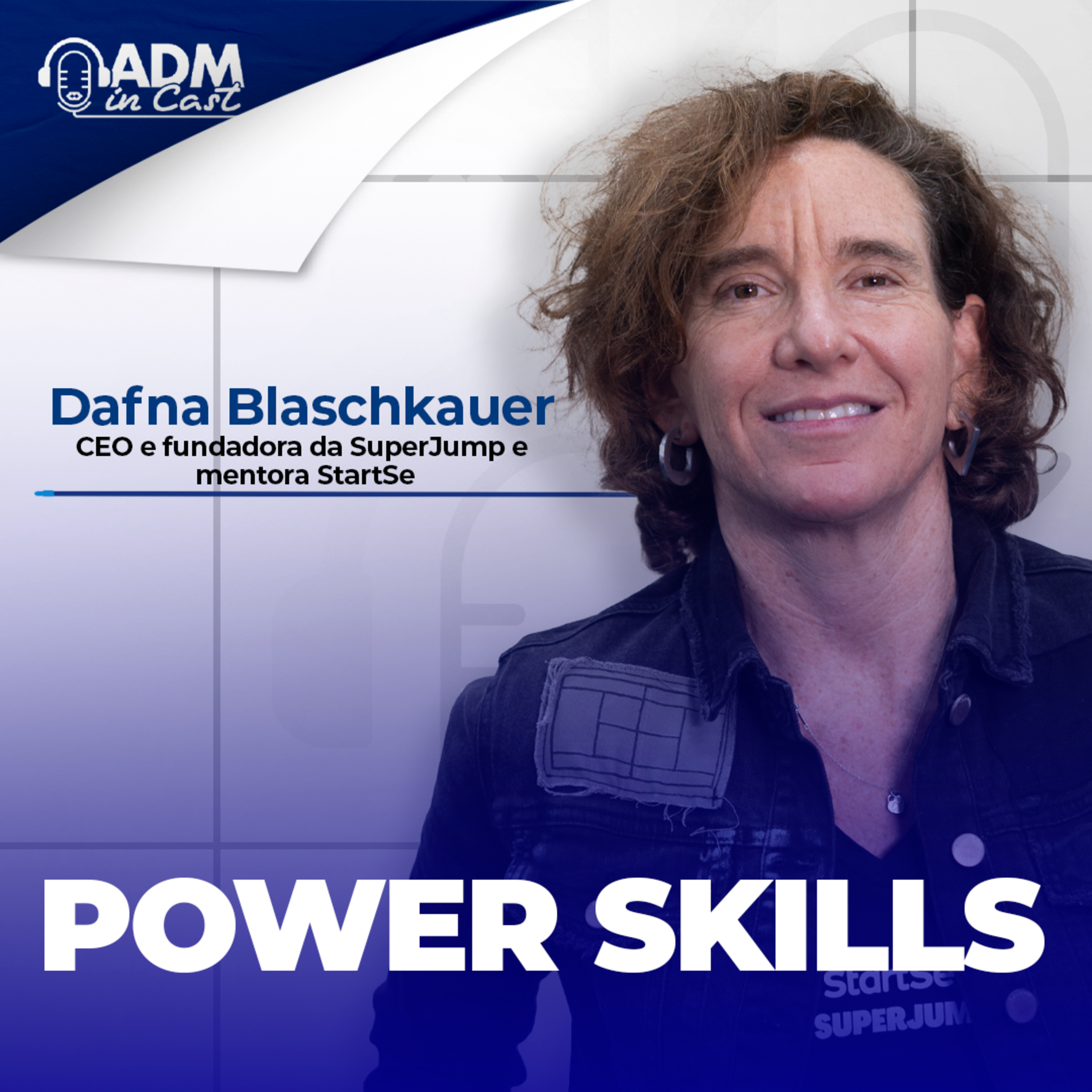 Power Skills | Dafna Blaschkauer episode artwork
