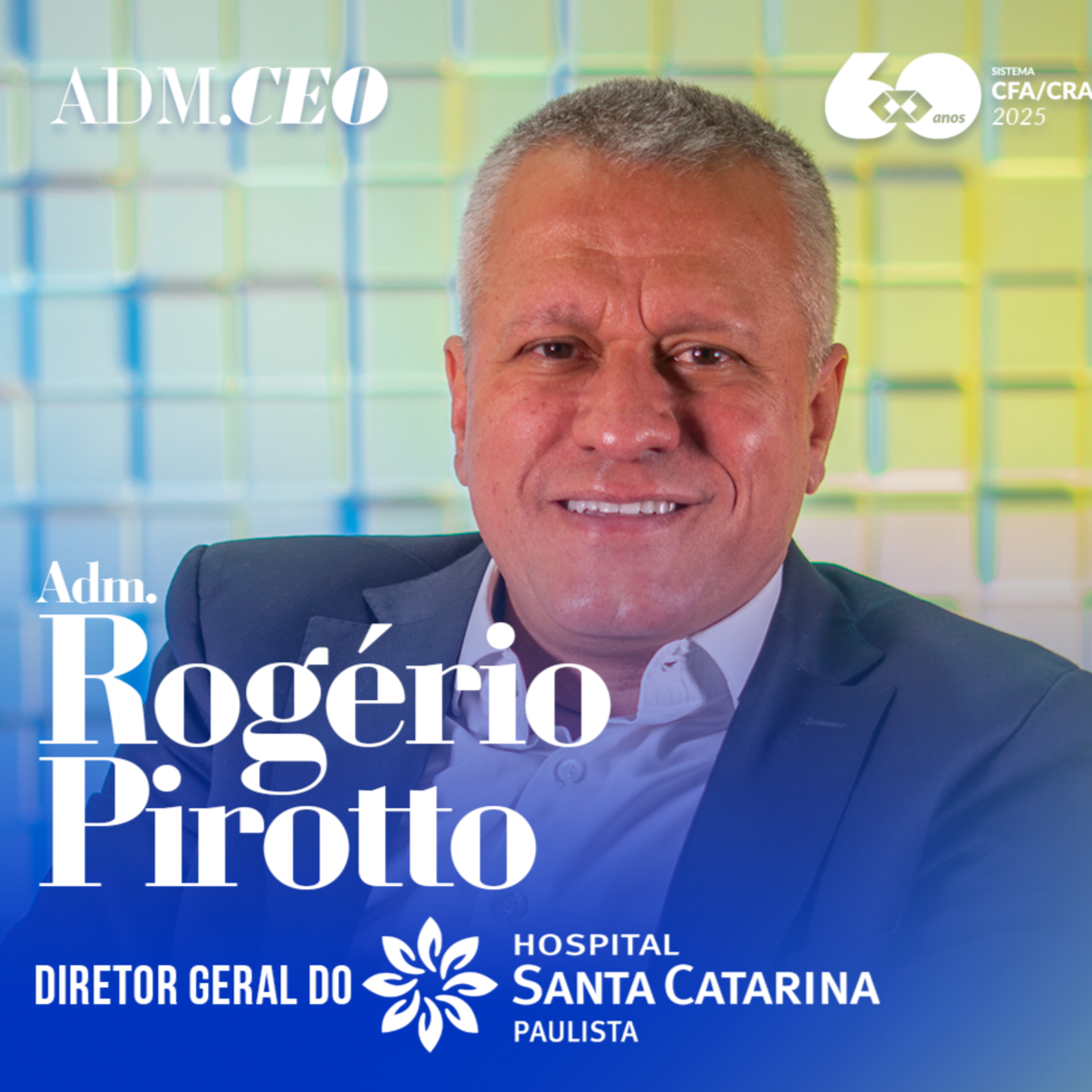 ADM.CEO Rogério Pirotto | Hospital Santa Catarina Paulista episode artwork