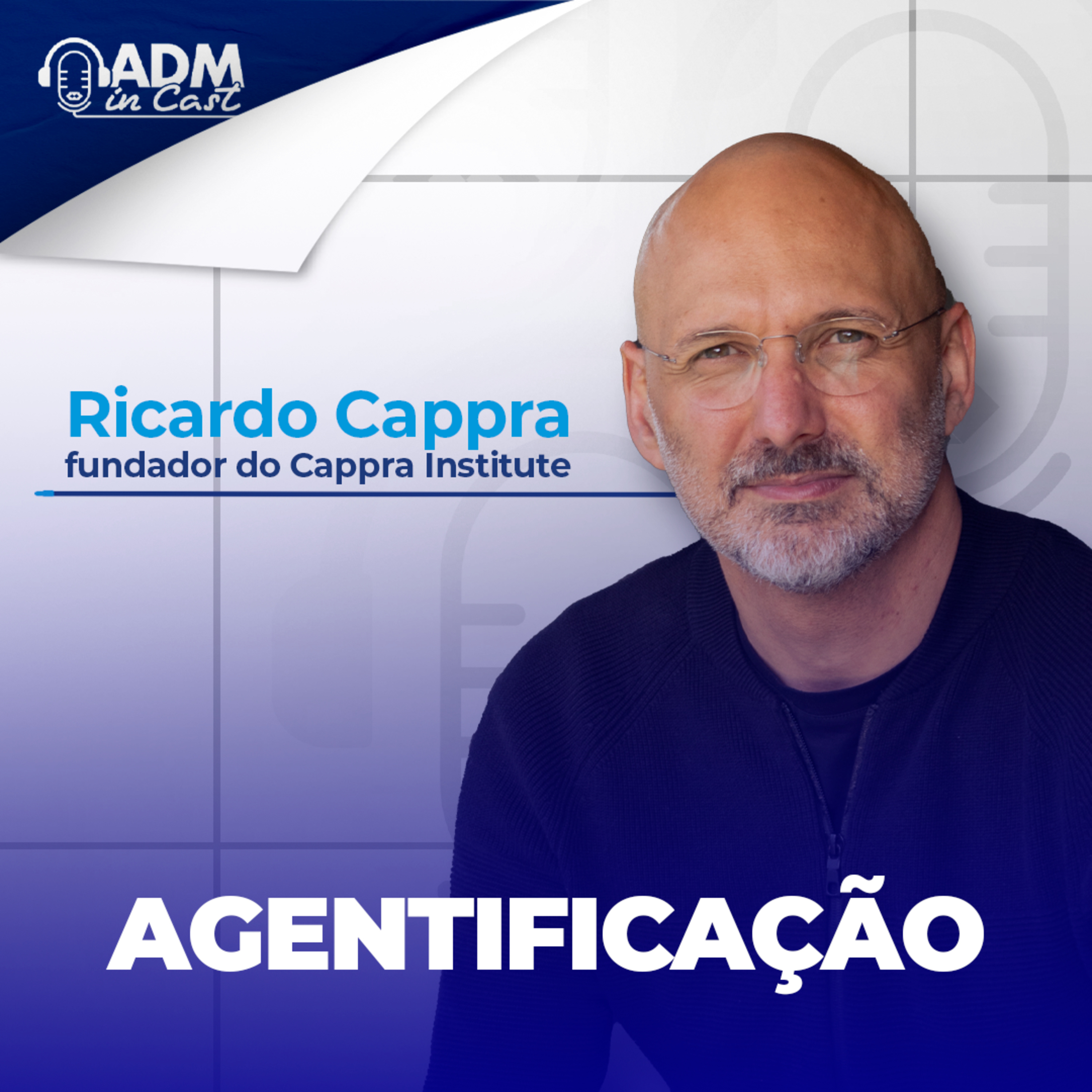 Futuro é colaboração | Ricardo Cappra episode artwork