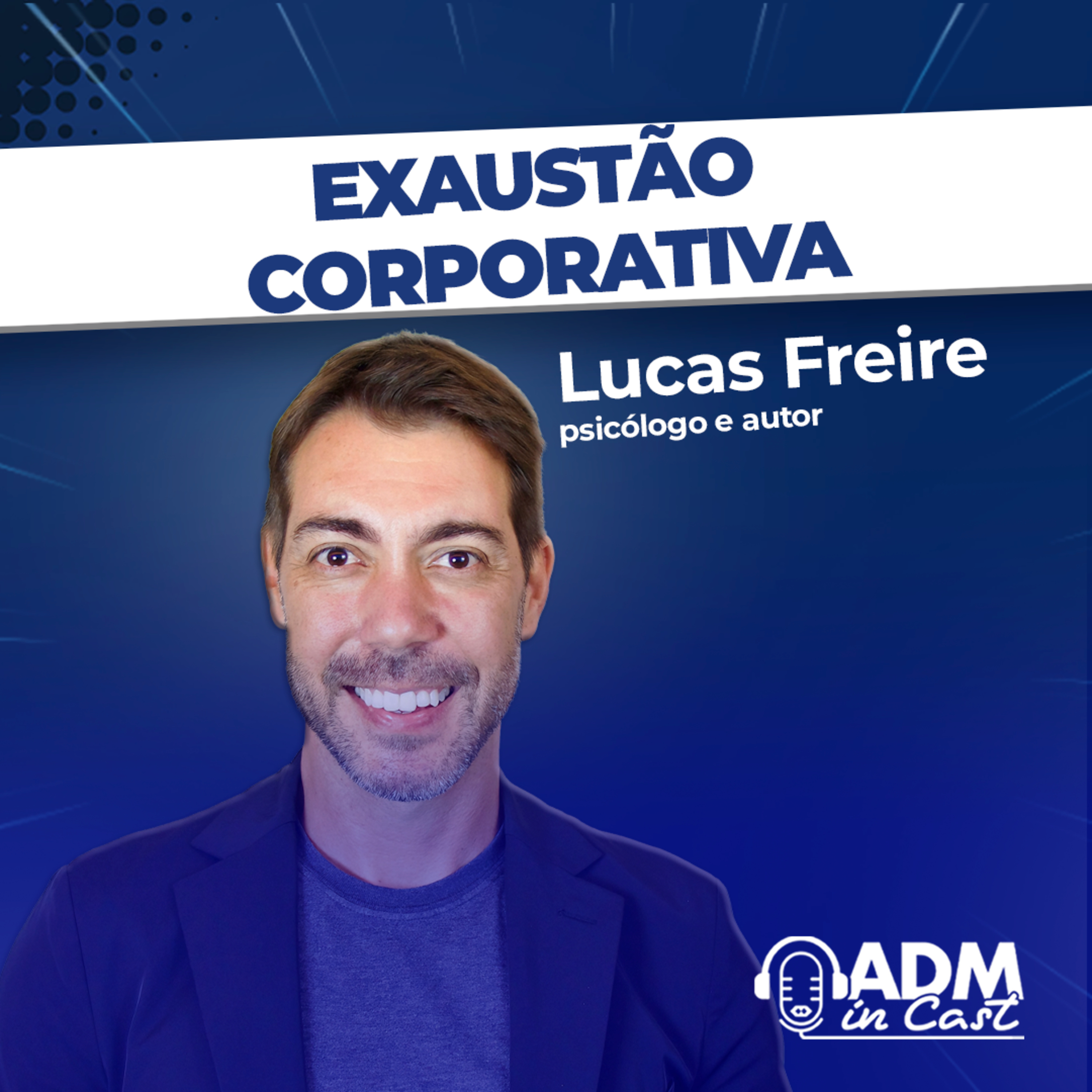 O mito da produtividade está nos adoecendo | Lucas Freire episode artwork
