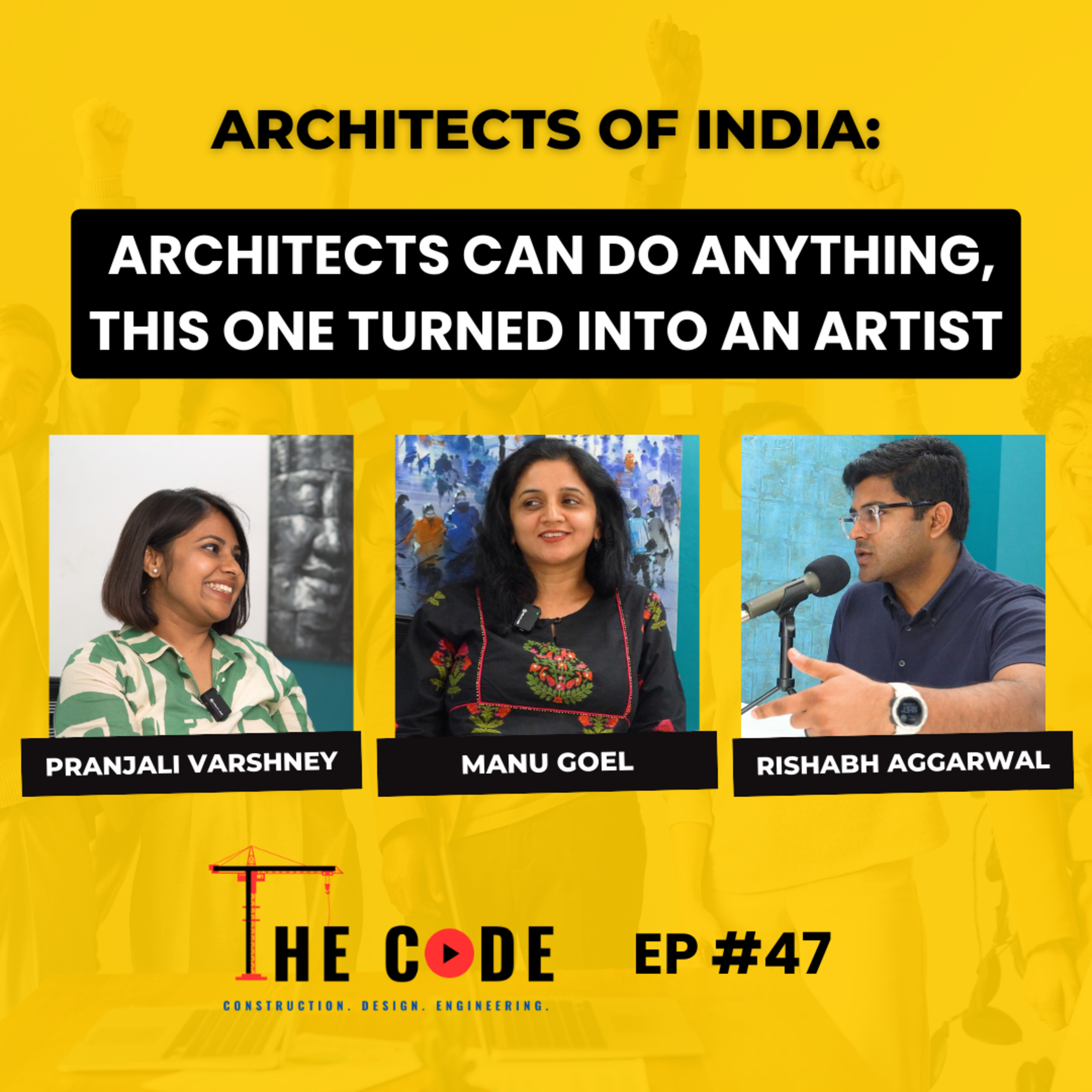 The CODE Construction. Design. Engineering.India\'s No.1 Construction Podcast