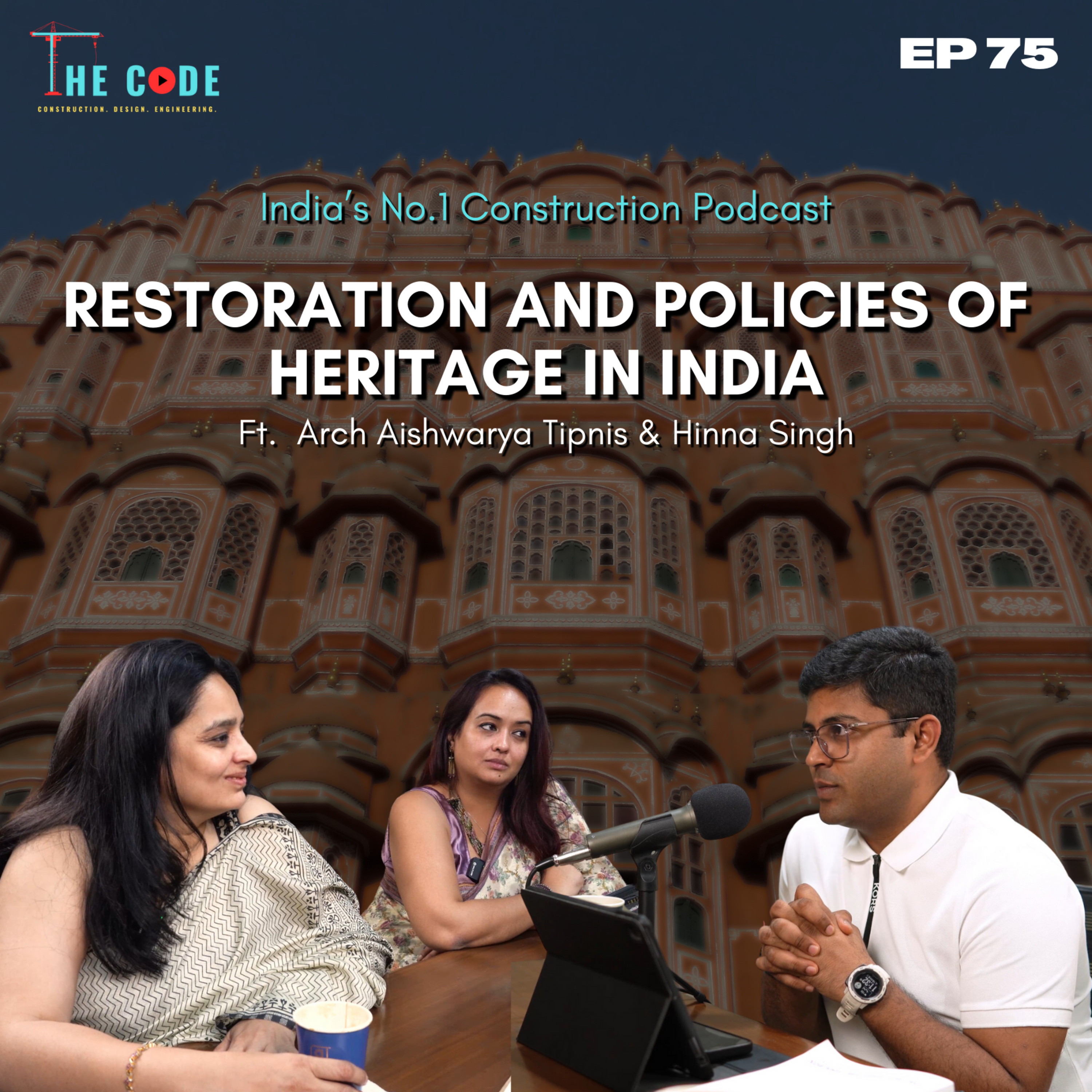The CODE Construction. Design. Engineering.India\'s No.1 Construction Podcast