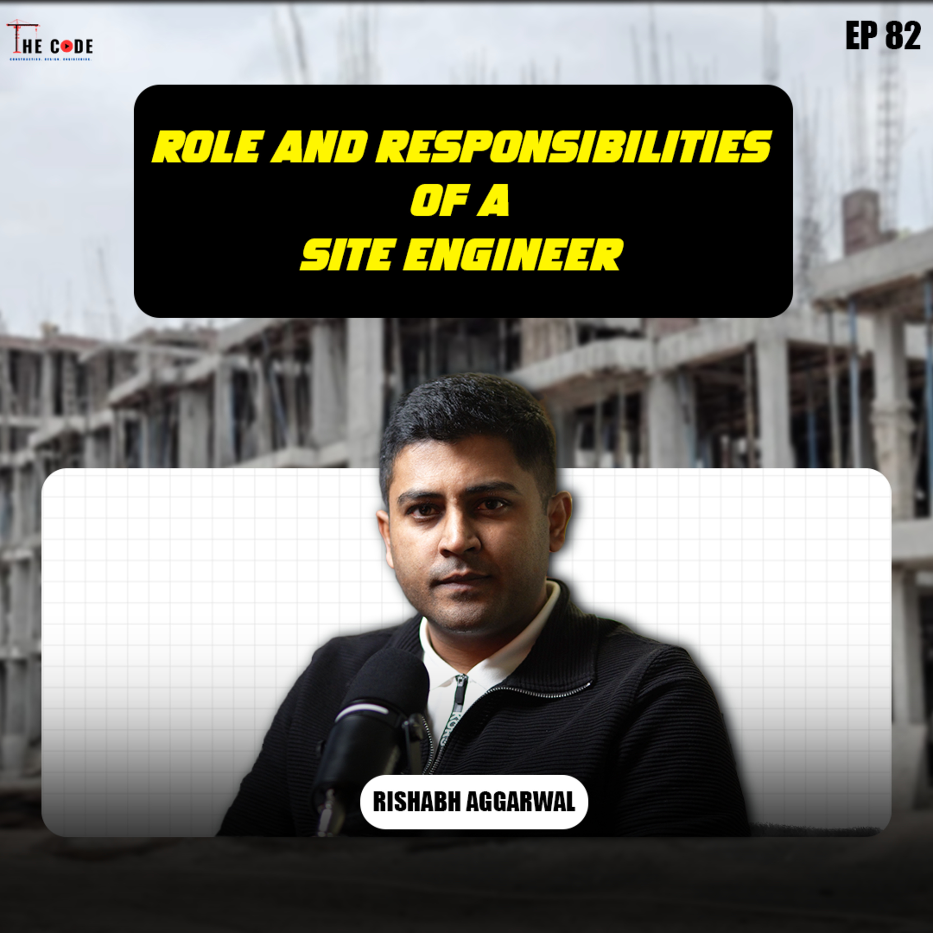 The CODE Construction. Design. Engineering.India\'s No.1 Construction Podcast