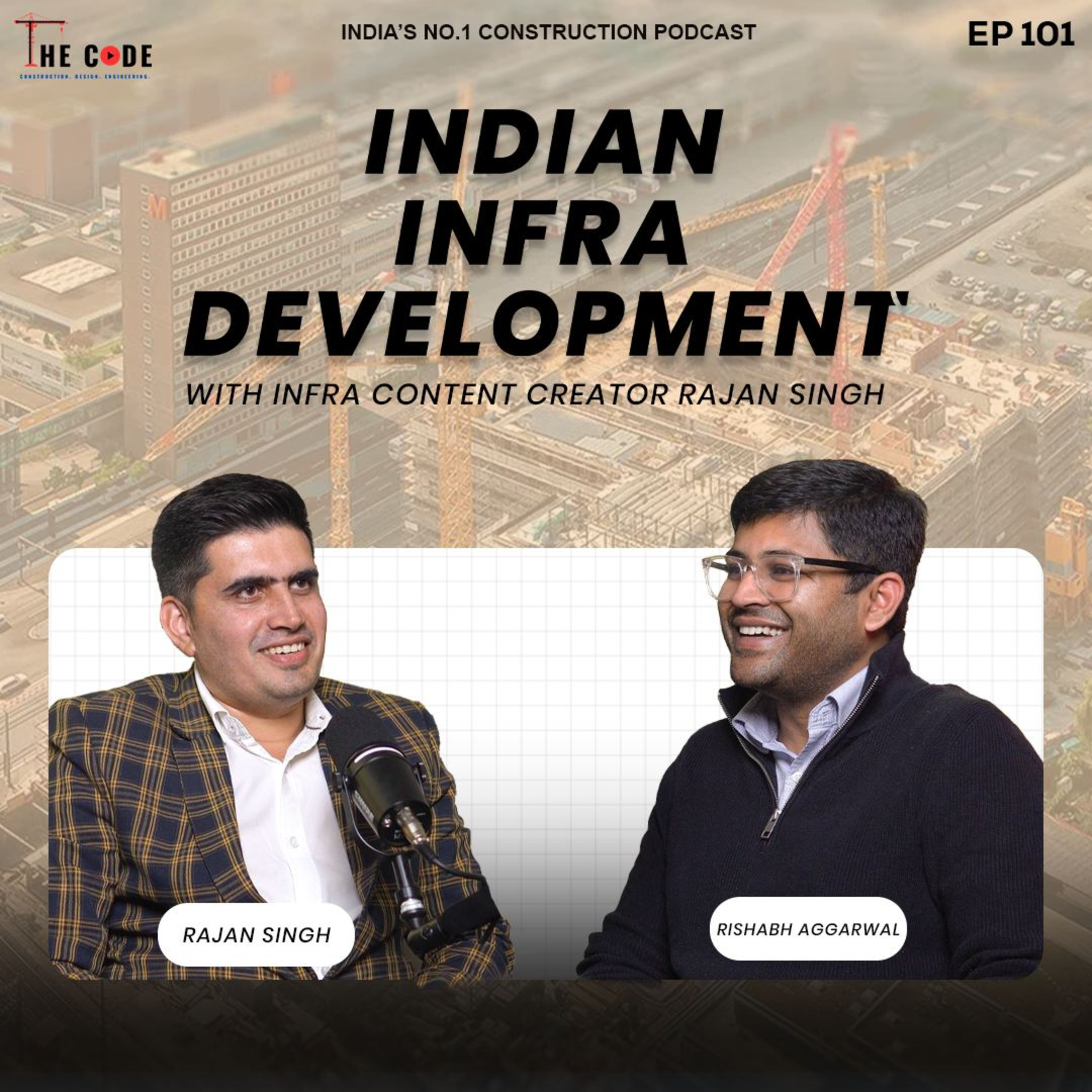 The CODE Construction. Design. Engineering.India\'s No.1 Construction Podcast