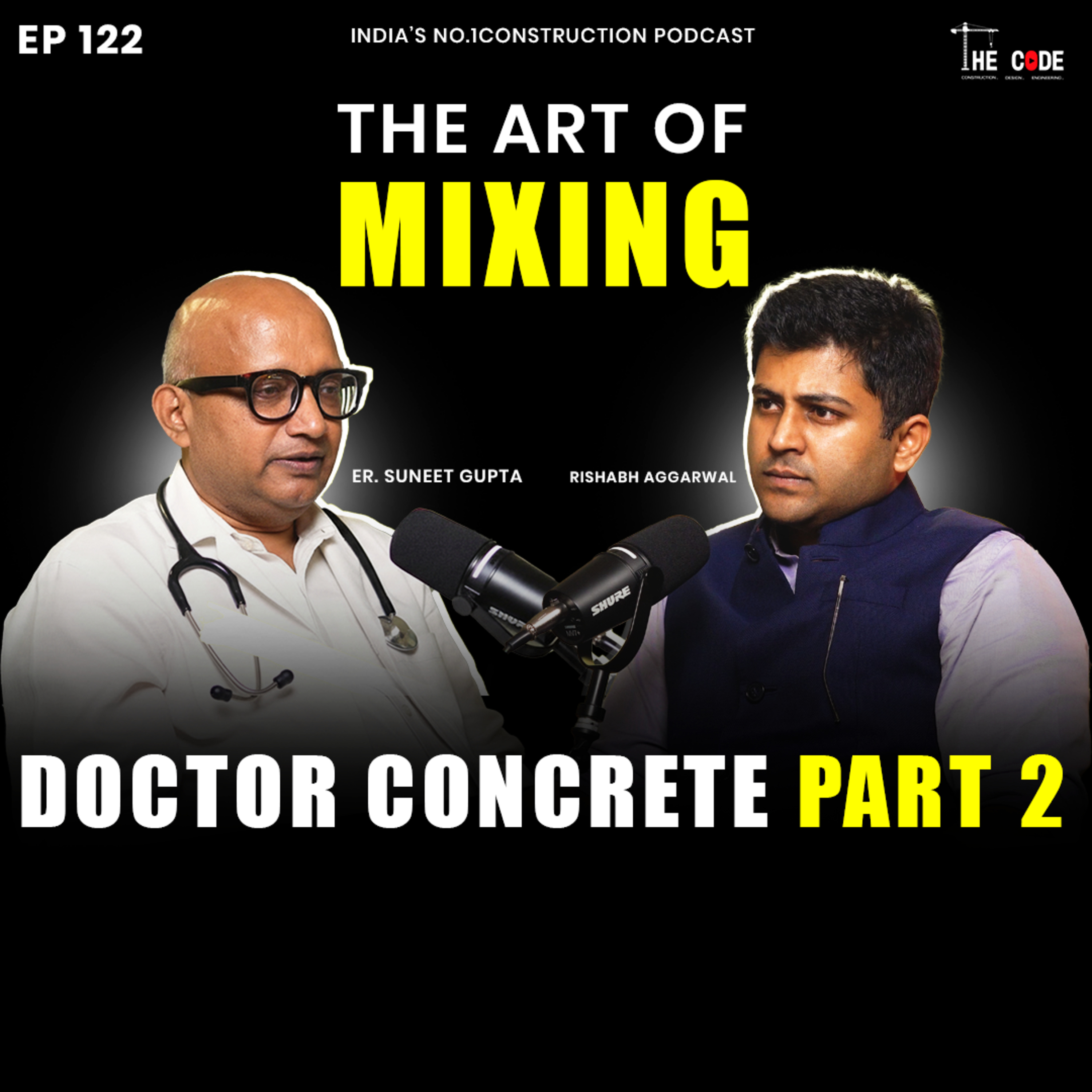 The CODE Construction. Design. Engineering.India\'s No.1 Construction Podcast
