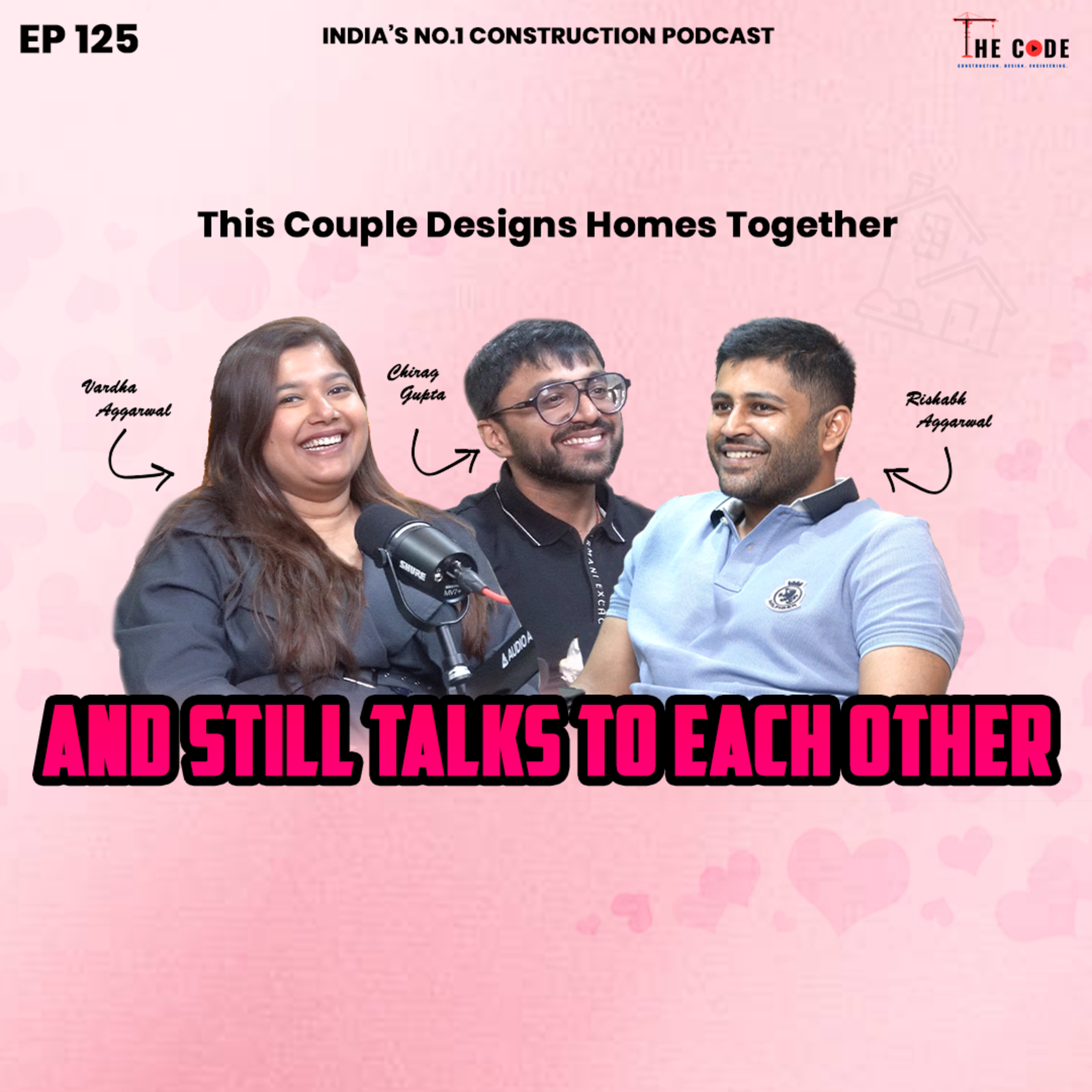 The CODE Construction. Design. Engineering.India\'s No.1 Construction Podcast