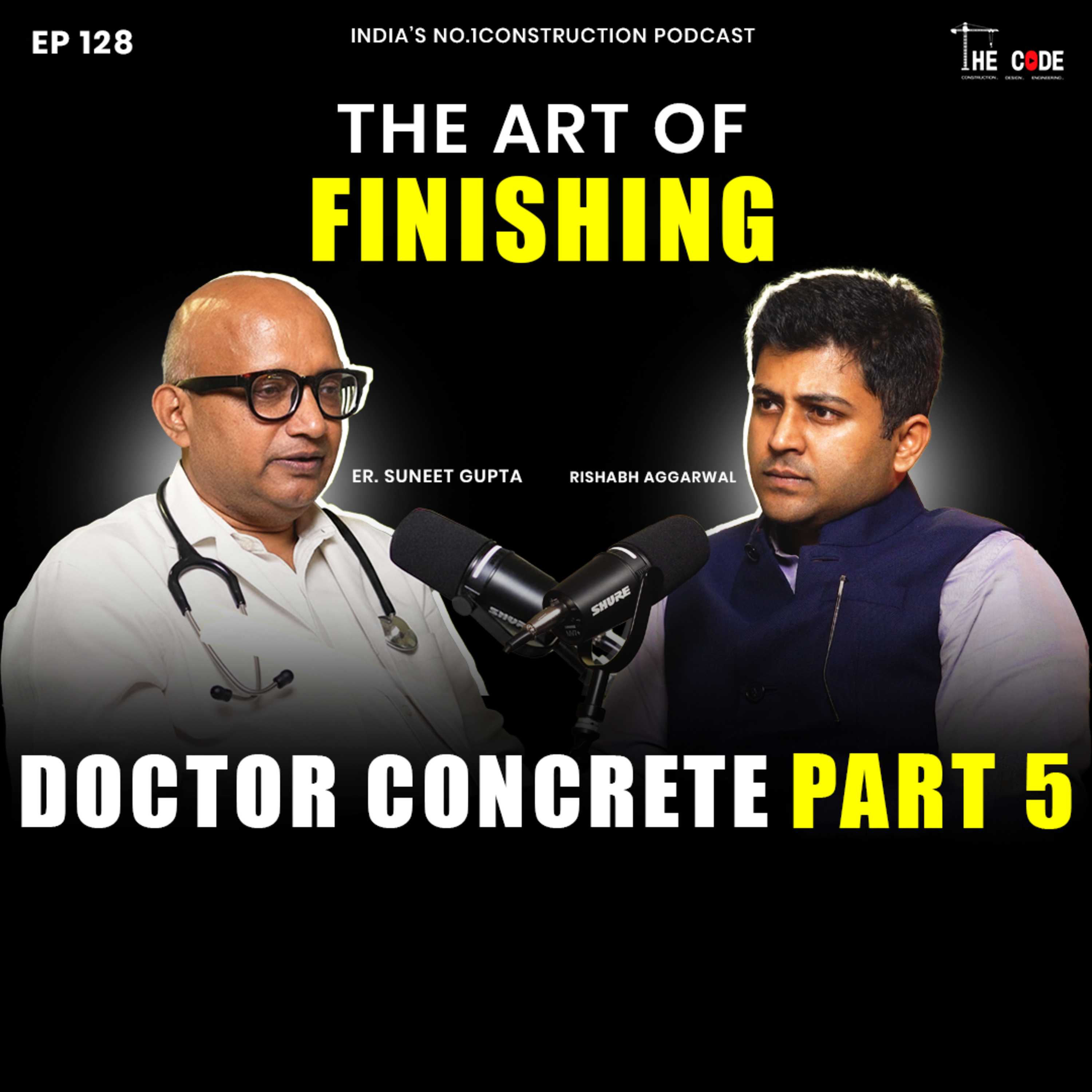 The CODE Construction. Design. Engineering.India\'s No.1 Construction Podcast