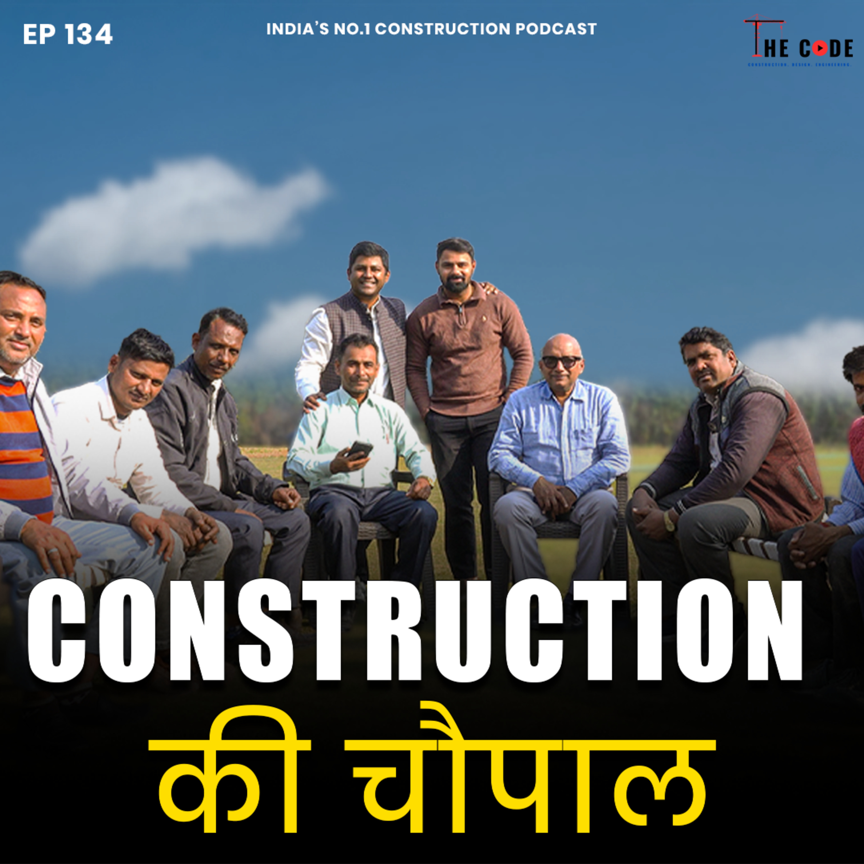 The CODE Construction. Design. Engineering.India\'s No.1 Construction Podcast
