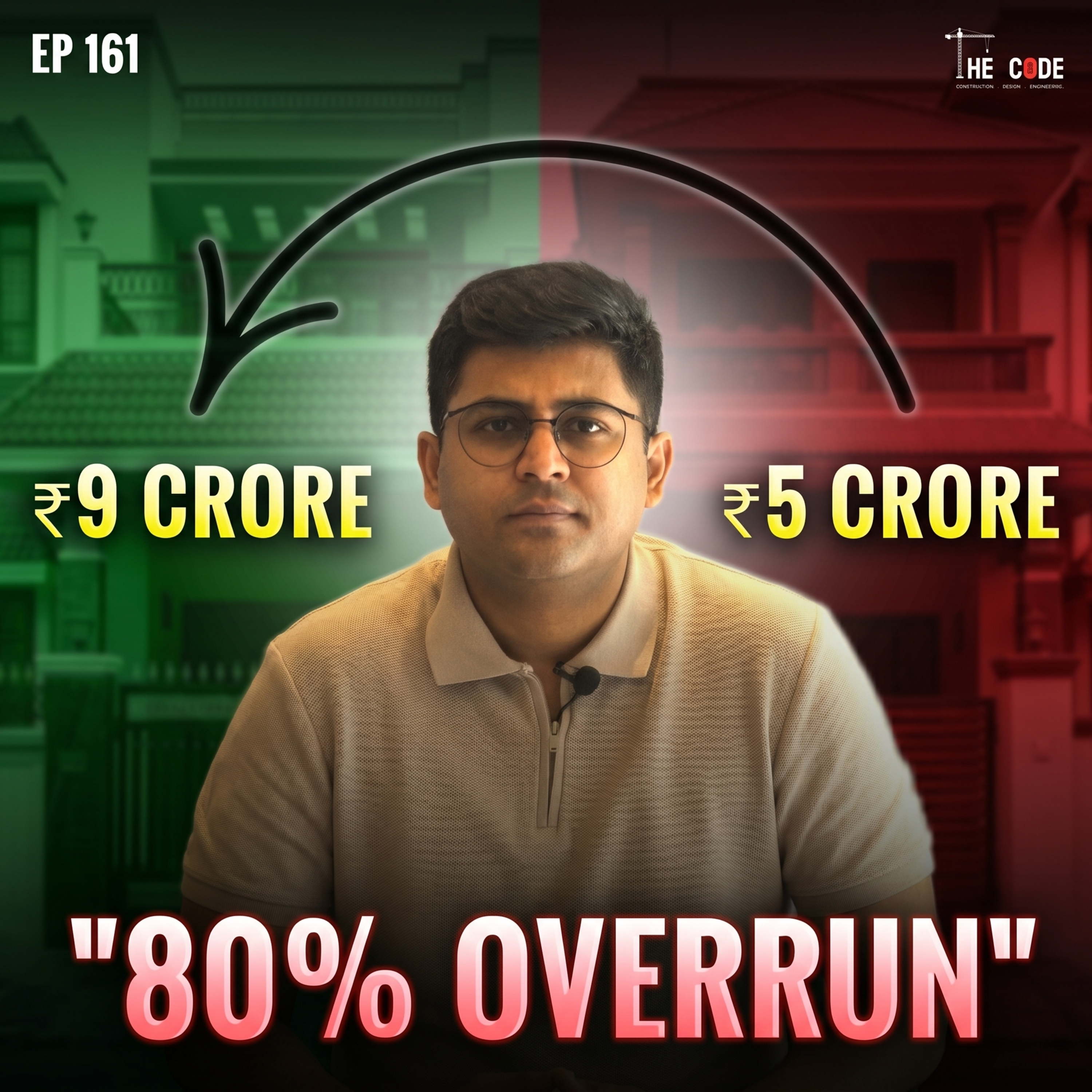 The ₹5 Crore Home That Became ₹9 Crore — India's Construction Budget Crisis | EP 161 episode artwork