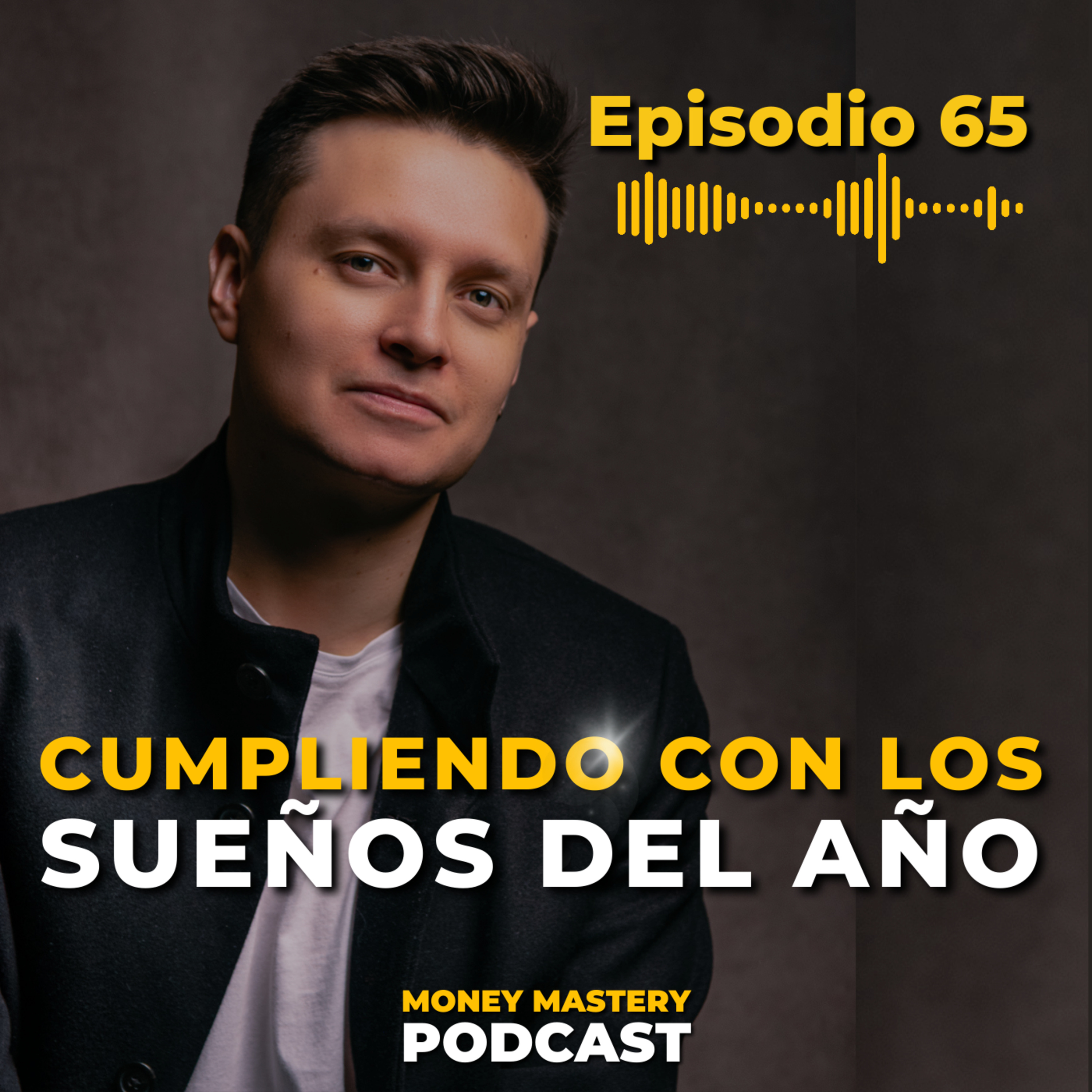 EP 65: ¿Cómo Manifestar y cumplir tus metas del año? episode artwork