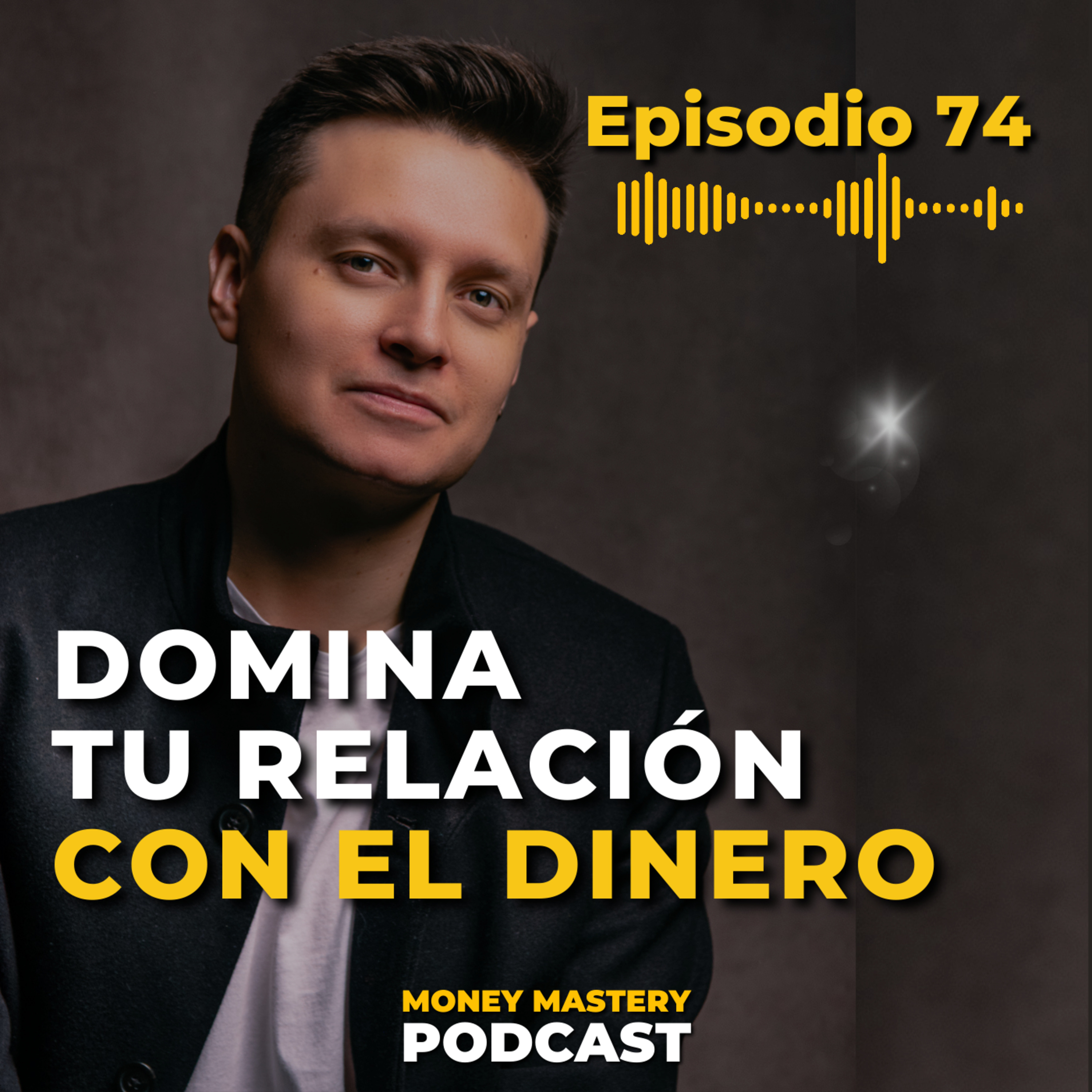 🟡 MONEY MASTERY PODCAST | Por Daniel Rodriguez