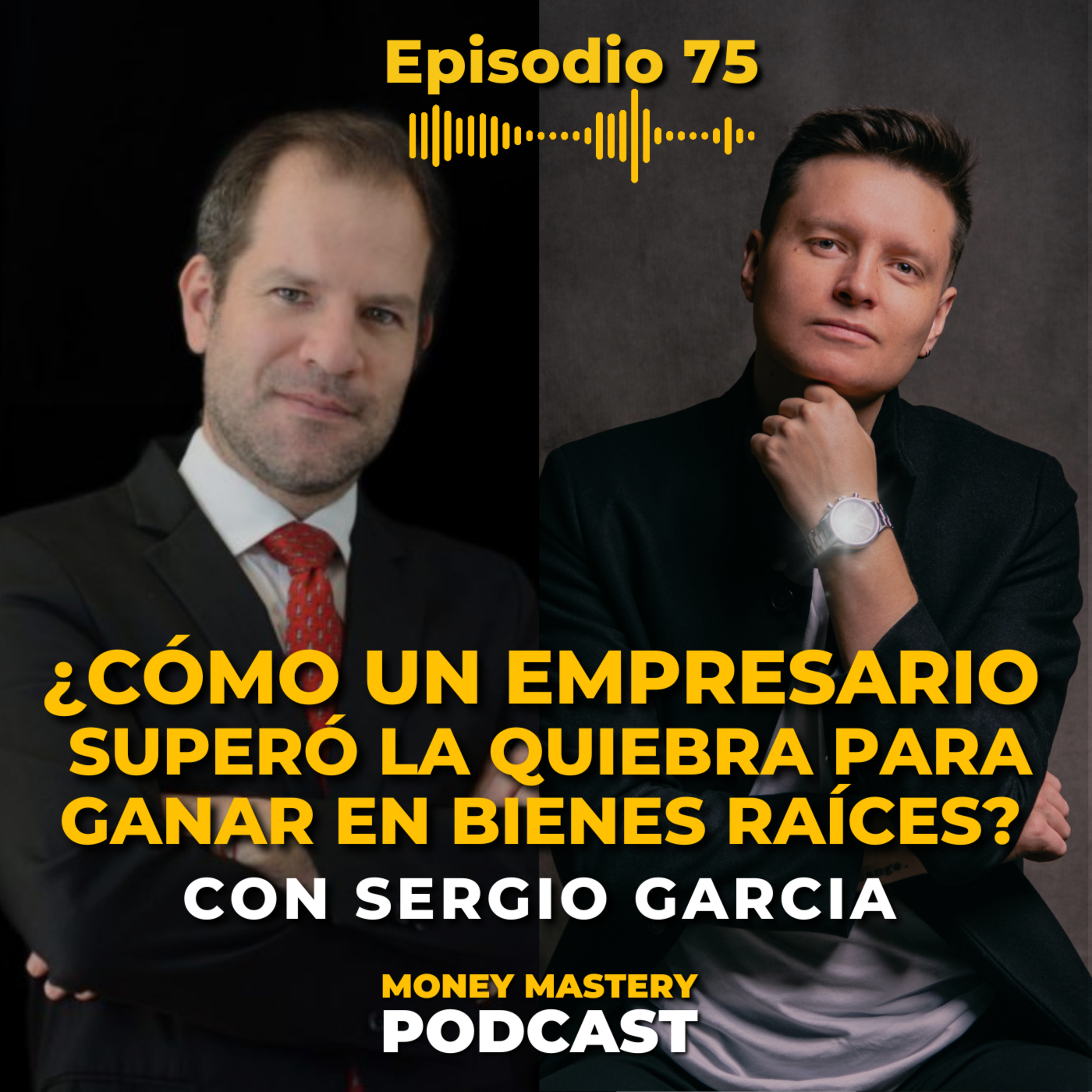 💰EP 75: ¿Cómo comprar una propiedad SIN DINERO? | Sergio García episode artwork