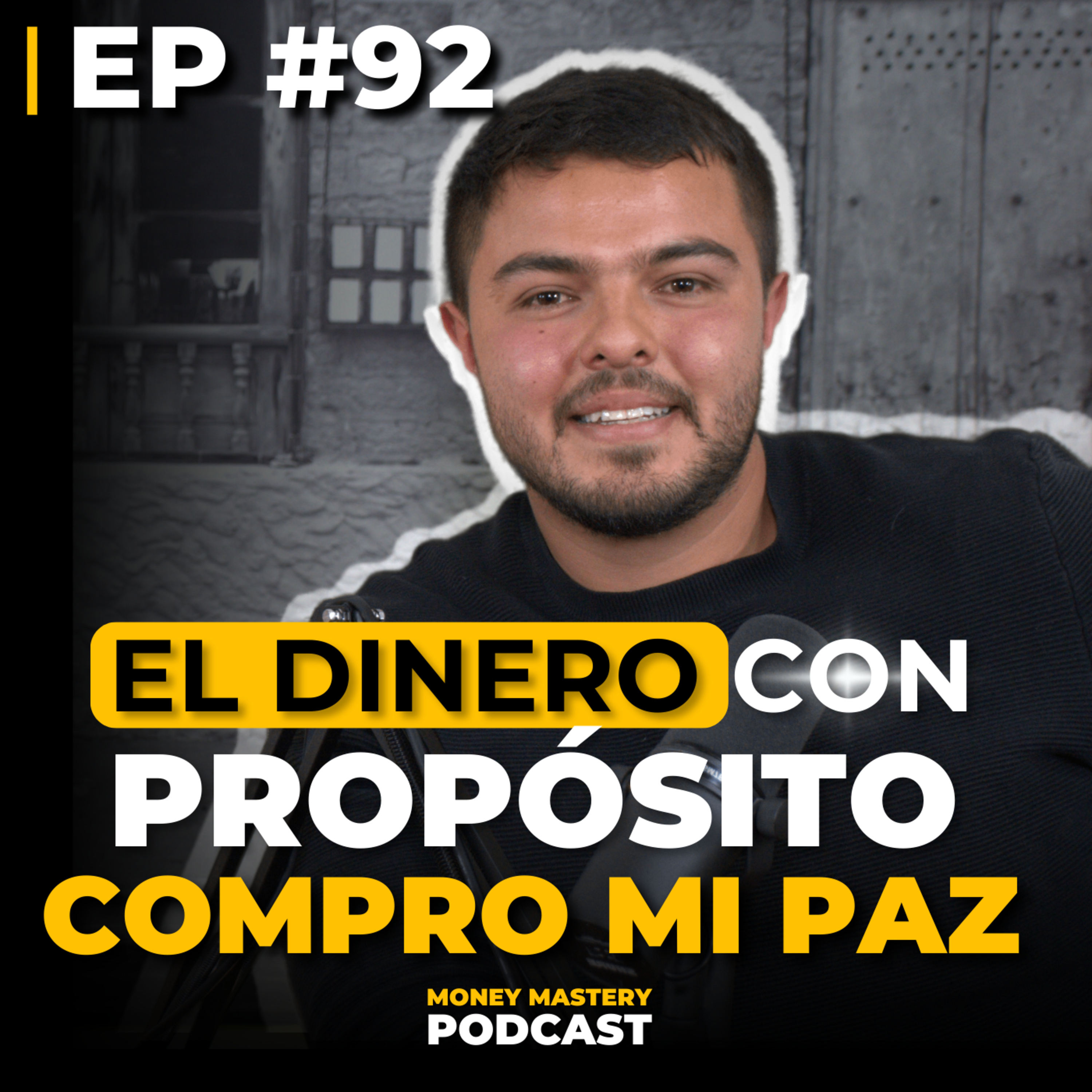 🟡 MONEY MASTERY PODCAST | Por Daniel Rodriguez