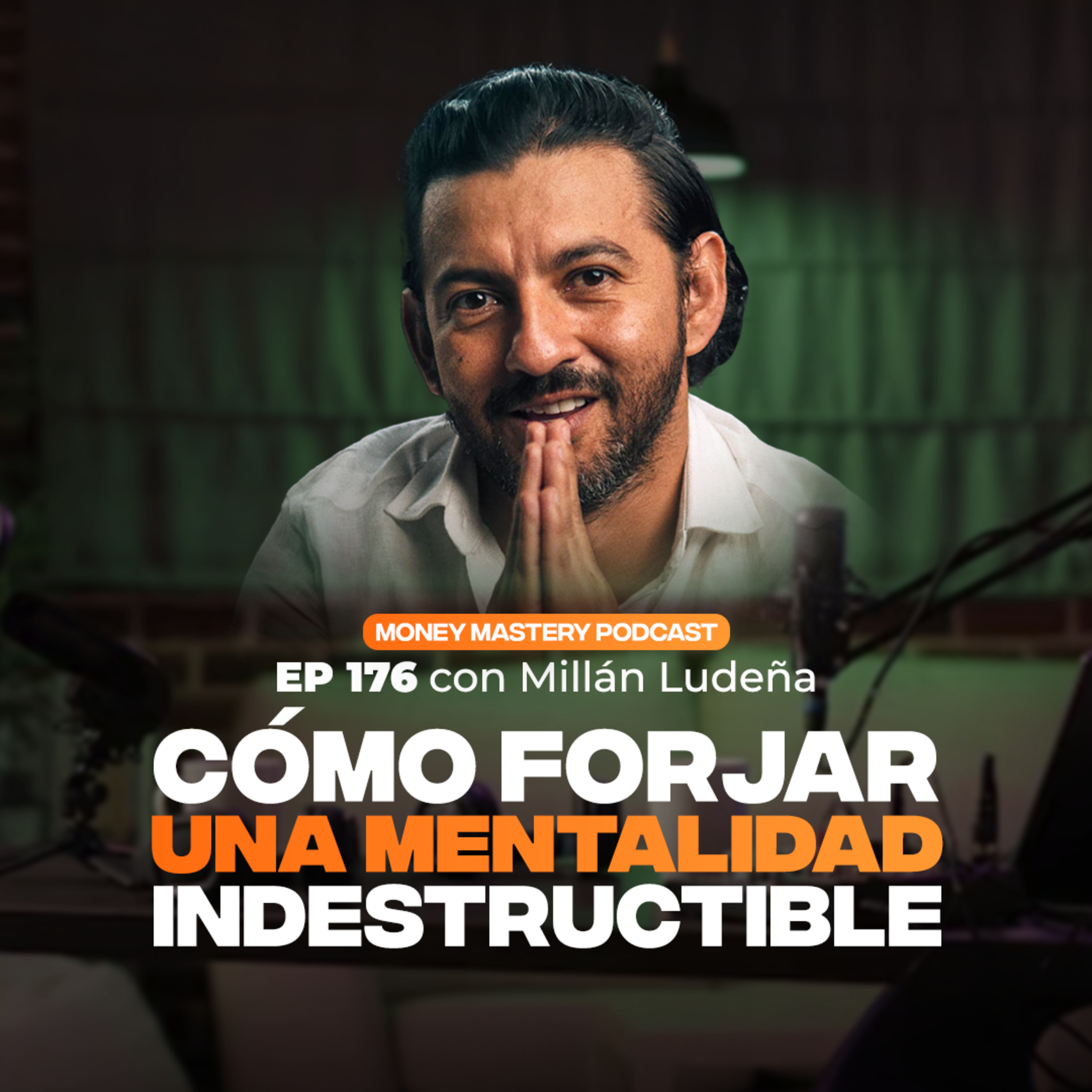 🟡 MONEY MASTERY PODCAST | Por Daniel Rodriguez