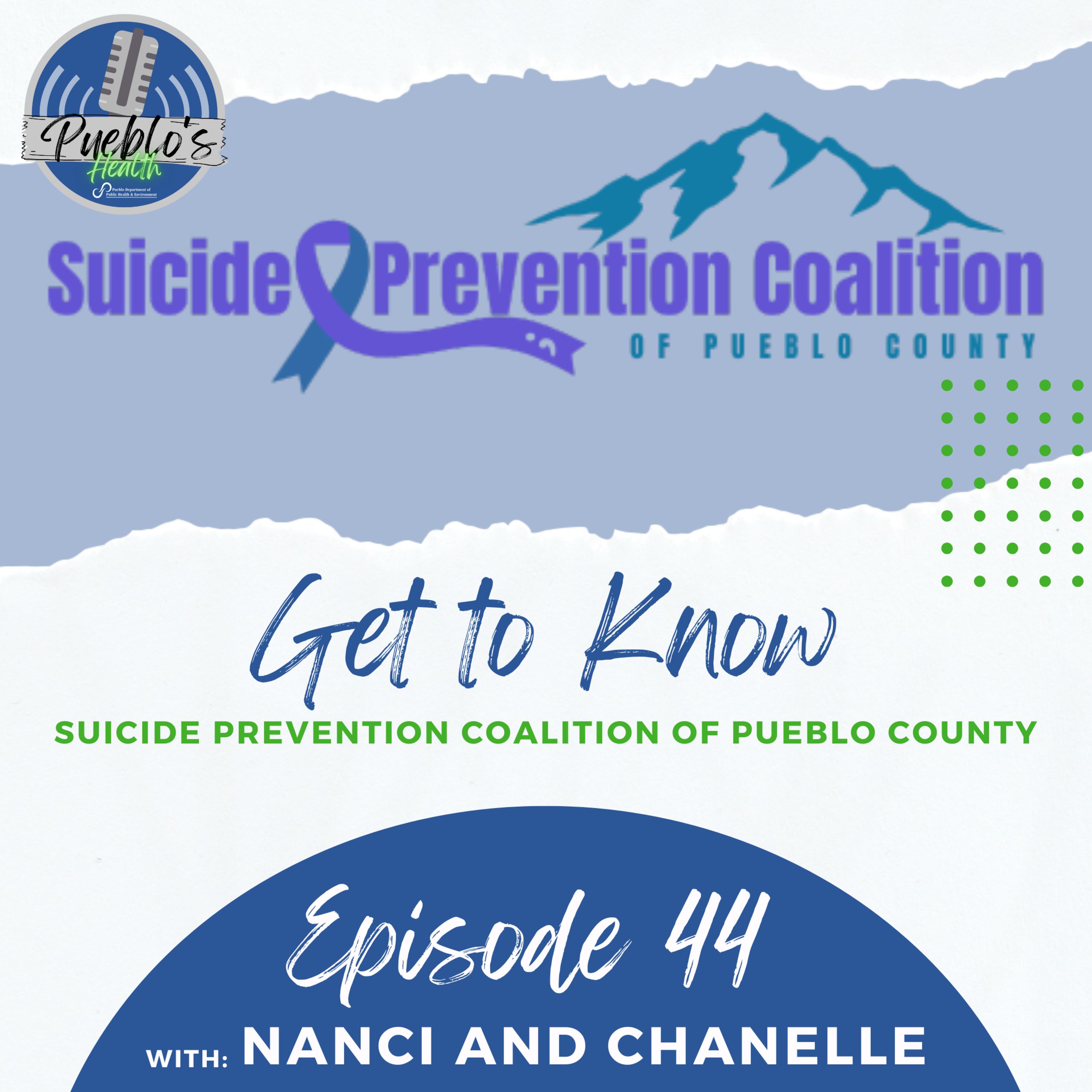 Get to Know: Suicide Prevention Coalition of Pueblo County episode artwork