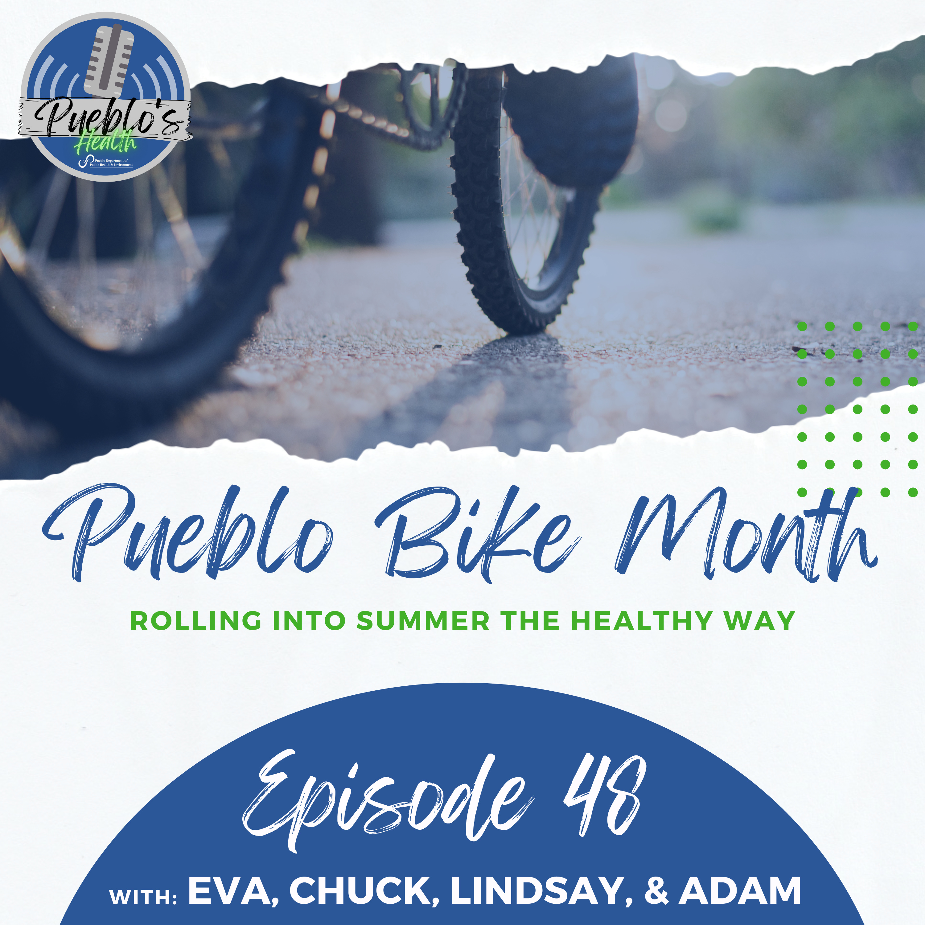 Pueblo Bike Month: Rolling Into Summer episode artwork