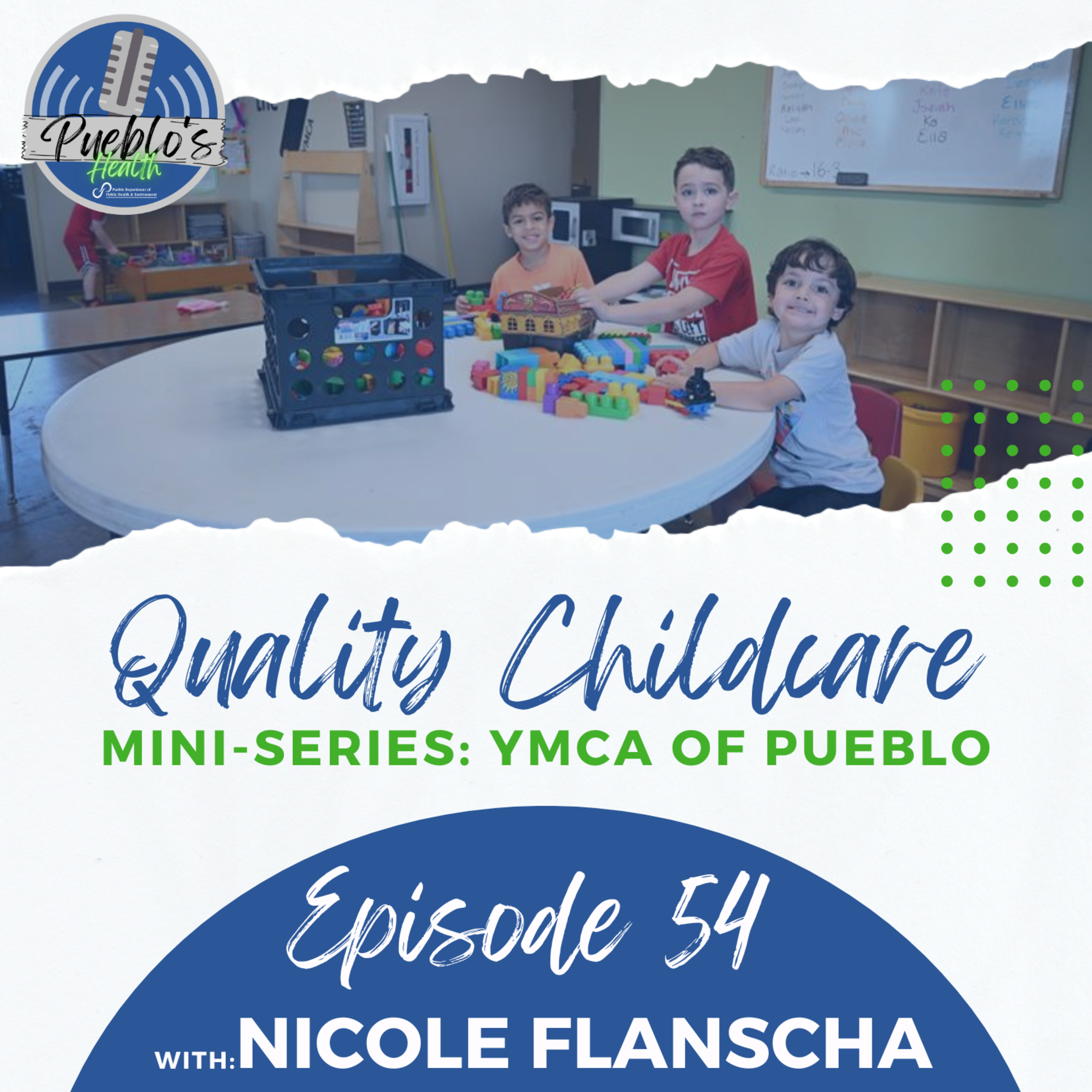 Quality Childcare: YMCA of Pueblo episode artwork