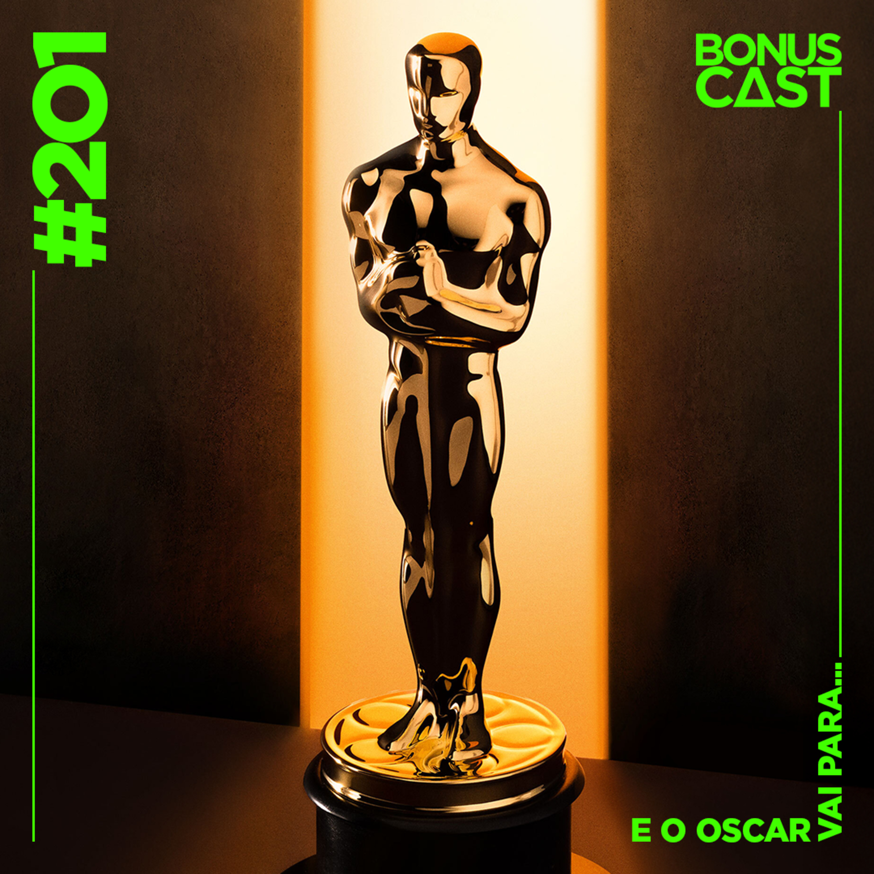 BonusCast #201: E o Oscar (2026) vai para...