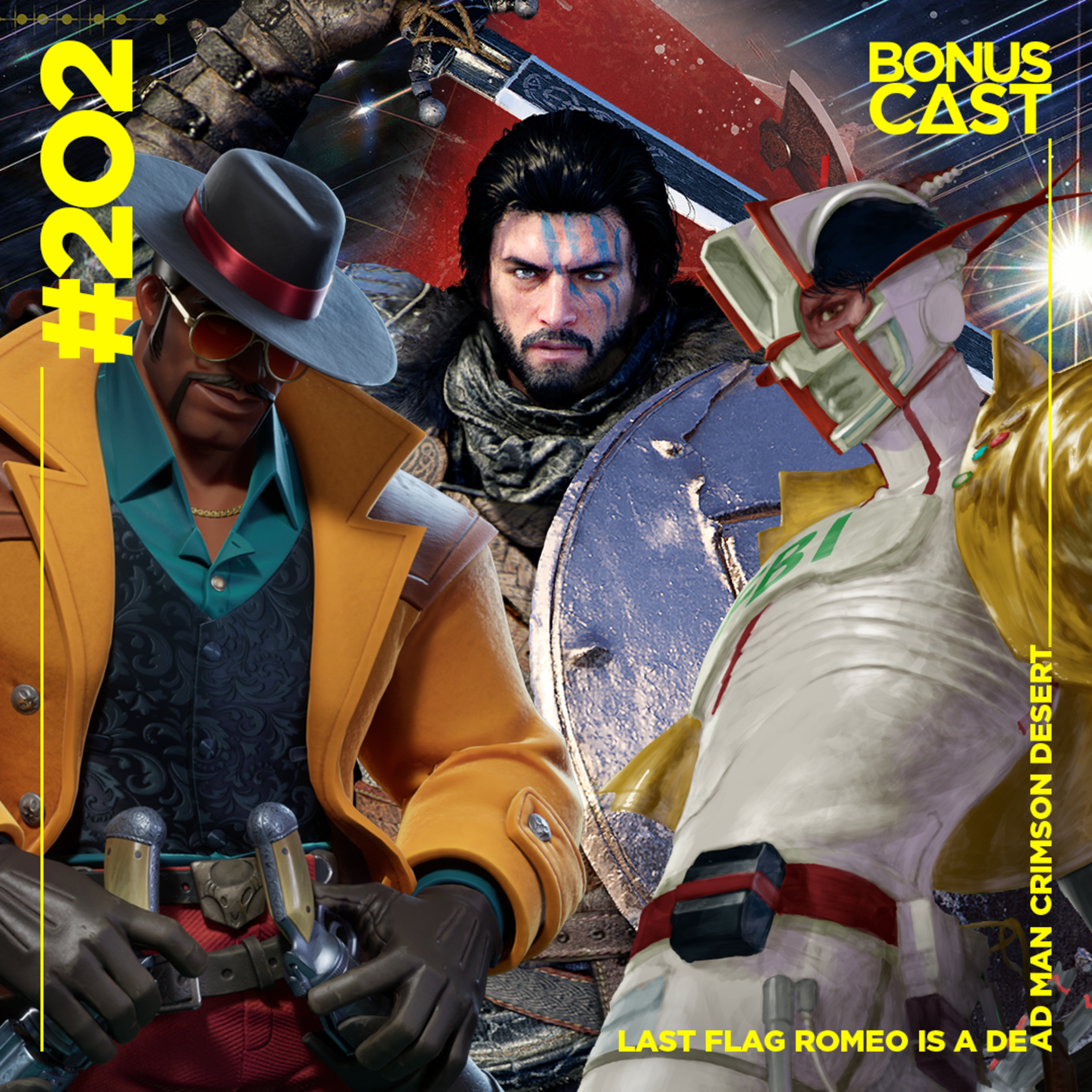 BonusCast #202: Pique bandeira é um homem morto no deserto