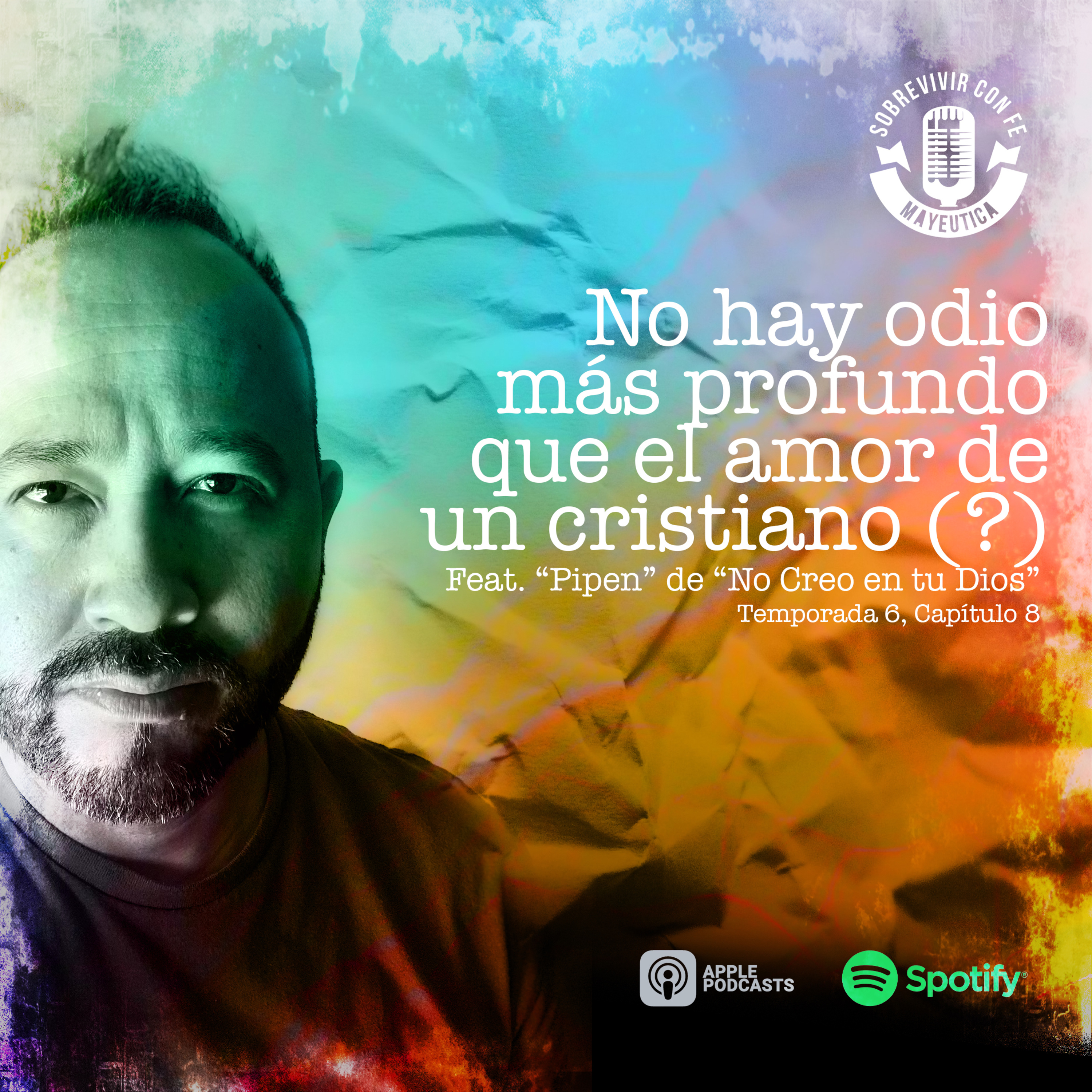 "No hay odio más profundo que el amor de un cristiano" (?). Feat. "Pipen" de "No Creo en tu Dios".