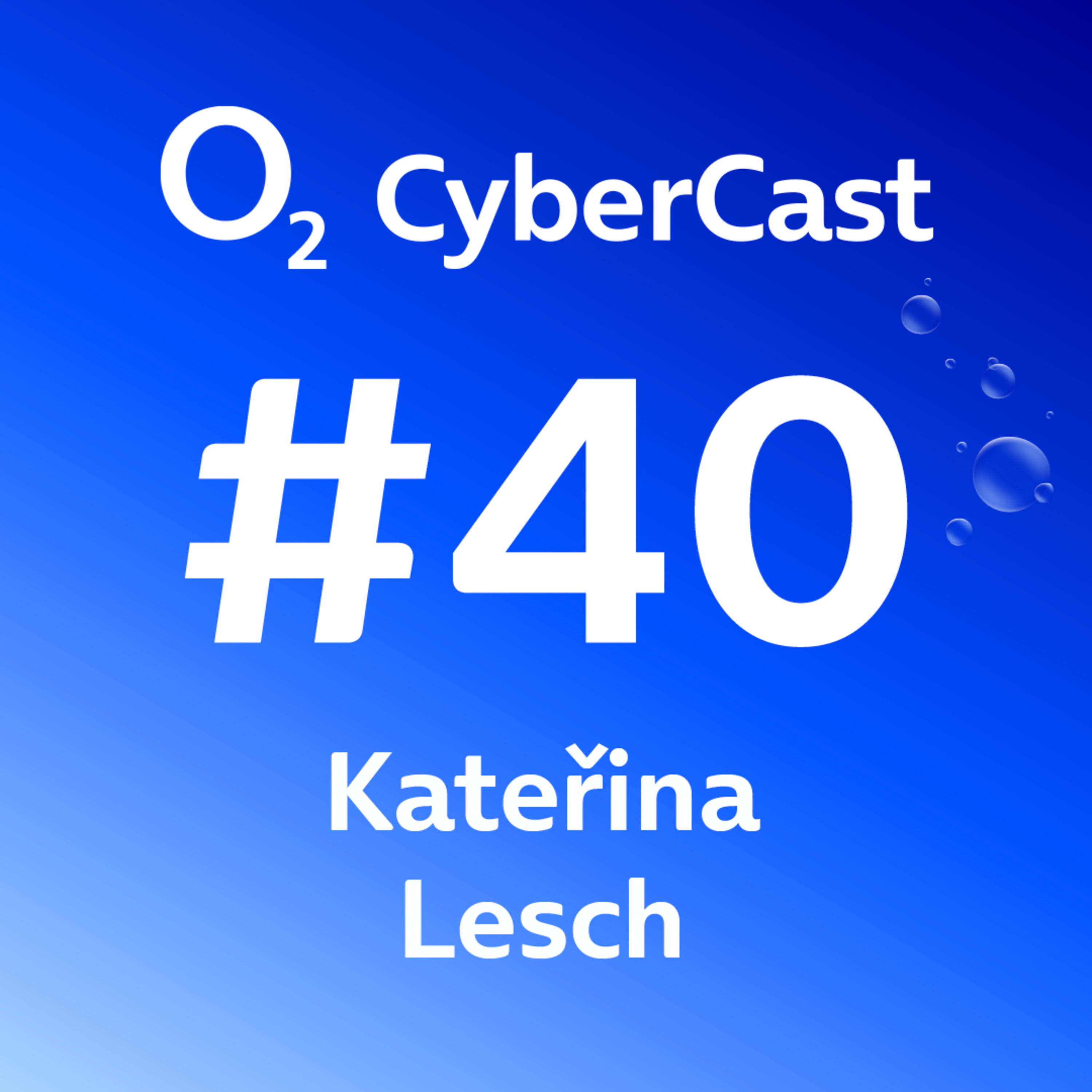 O2 CyberCast