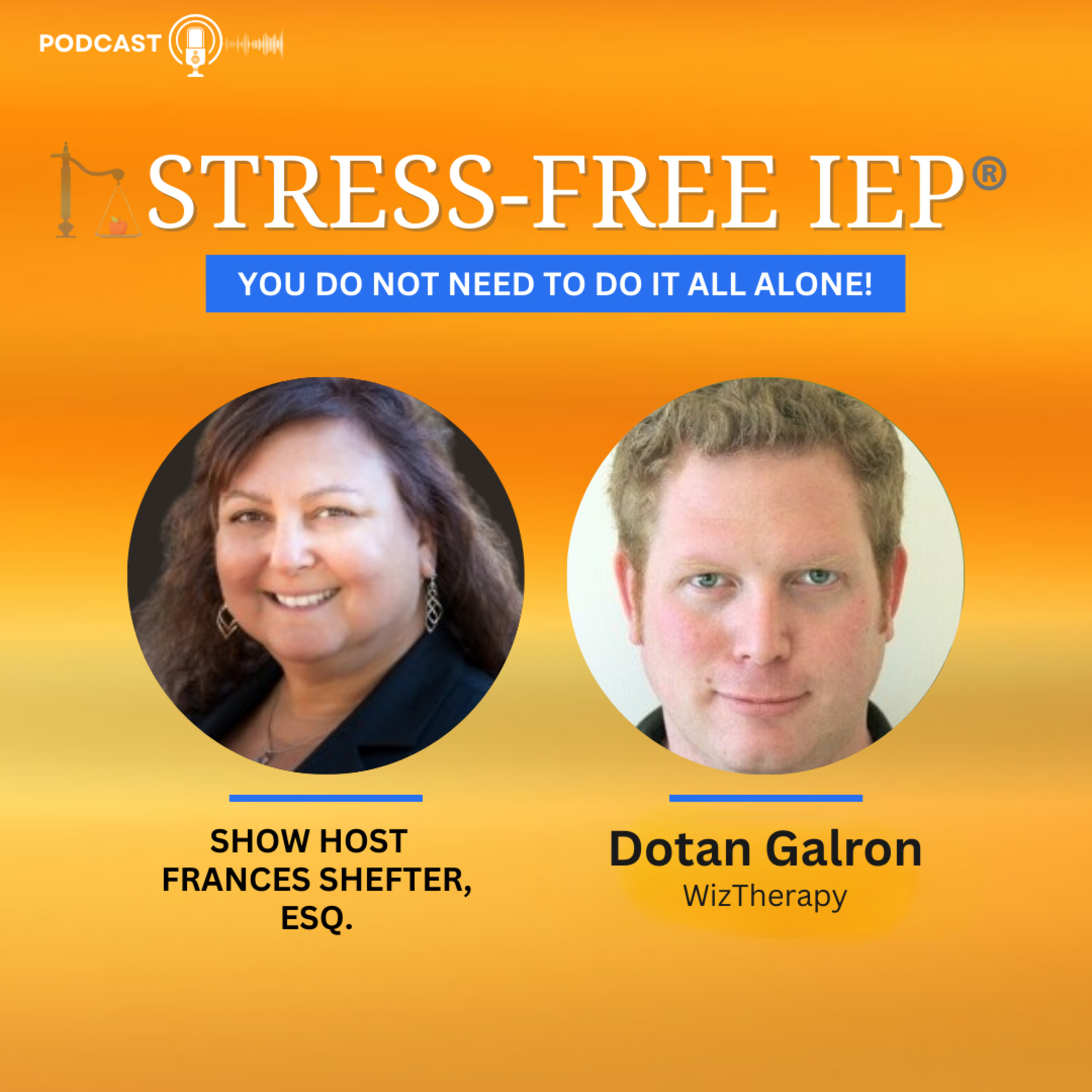 Dotan Galron on Building WizTherapy: Connecting Neurodivergent Individuals with the Right Providers episode artwork