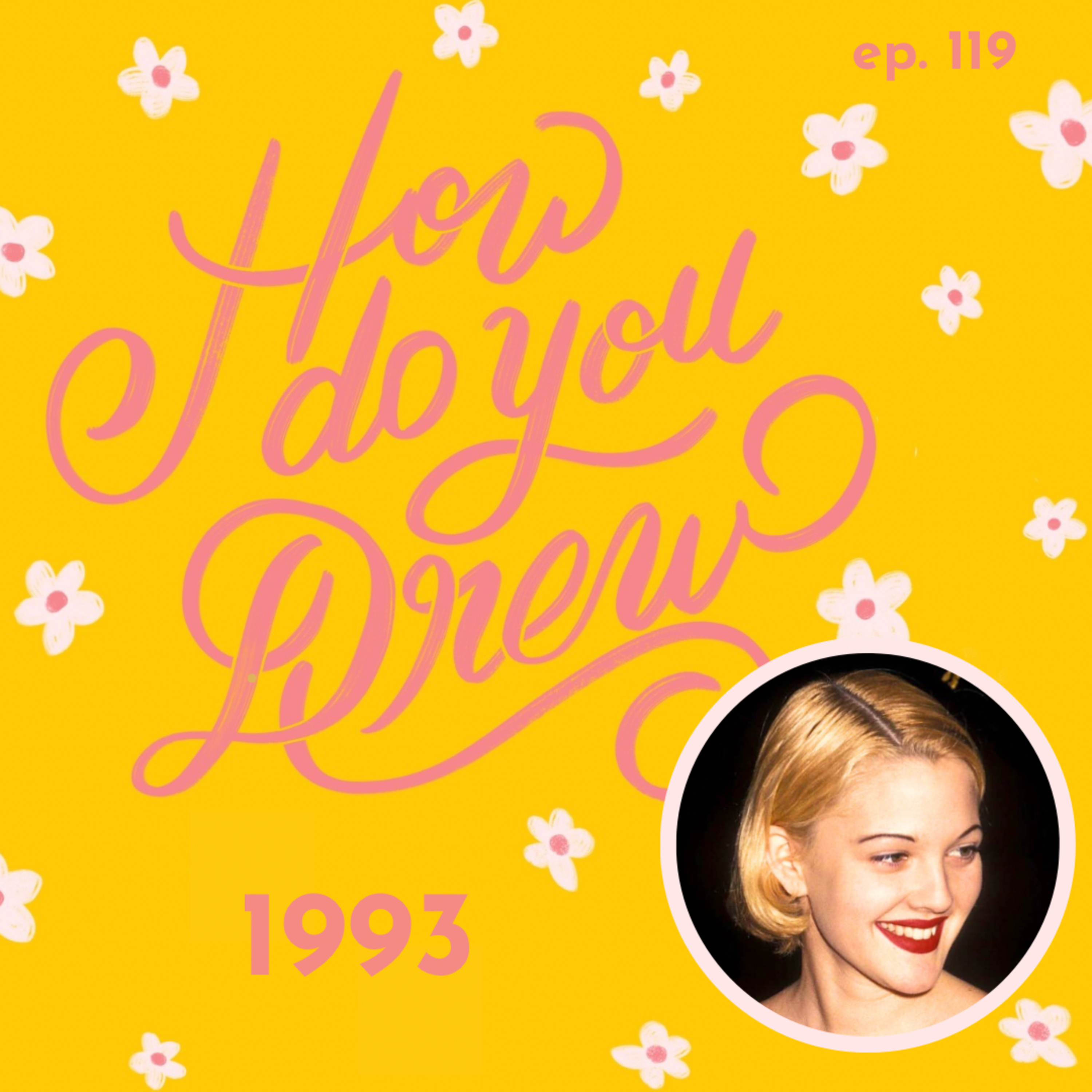 How Do You Drew | A Drew Barrymore Podcast