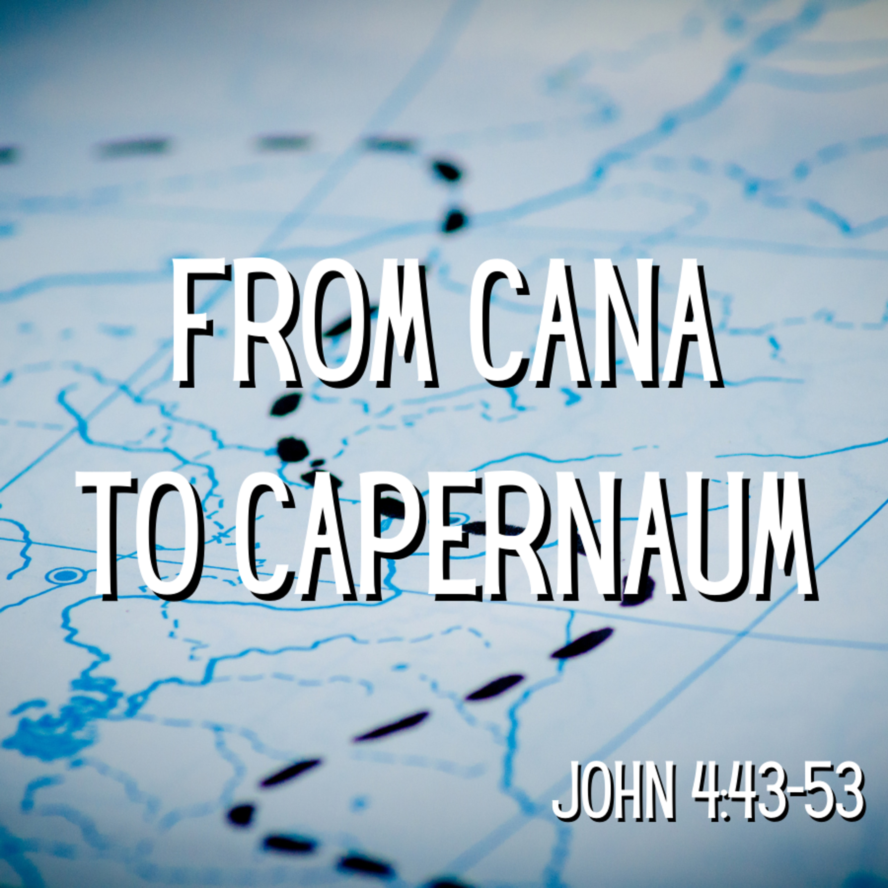 Bro. Philip Harrelson - From Cana To Capernaum - 11/23/26