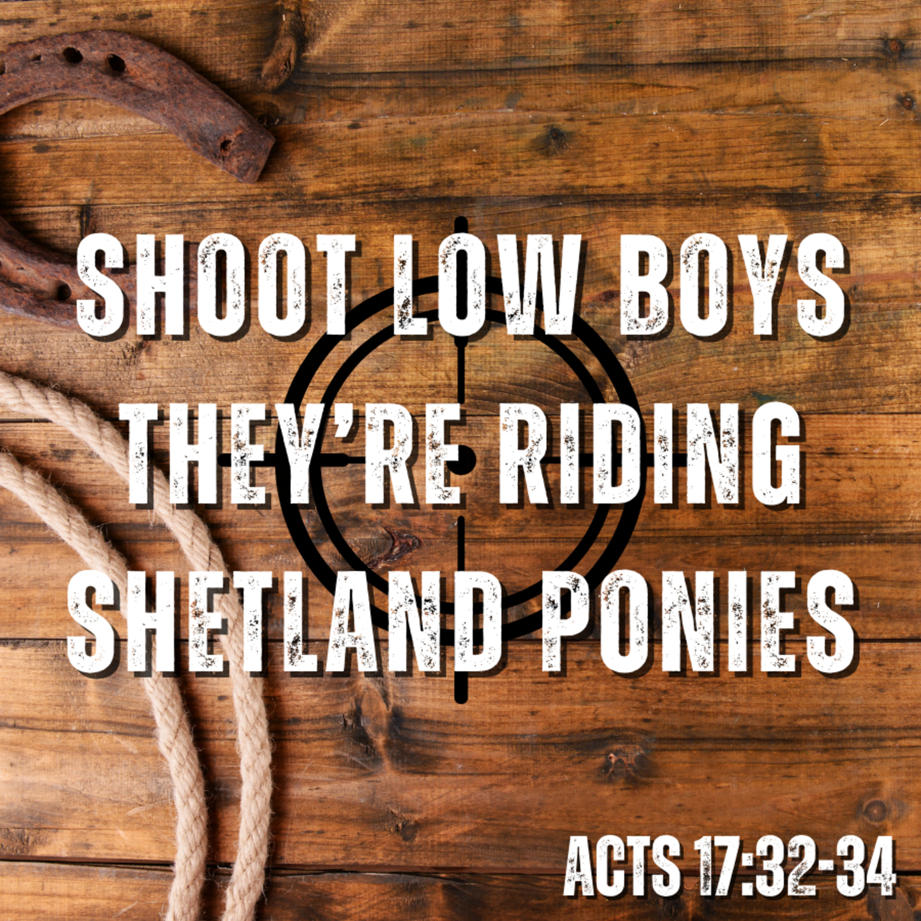 Bro. Philip Harrelson - Shoot Low Boys They're Riding Shetland Ponies - 2/18/24
