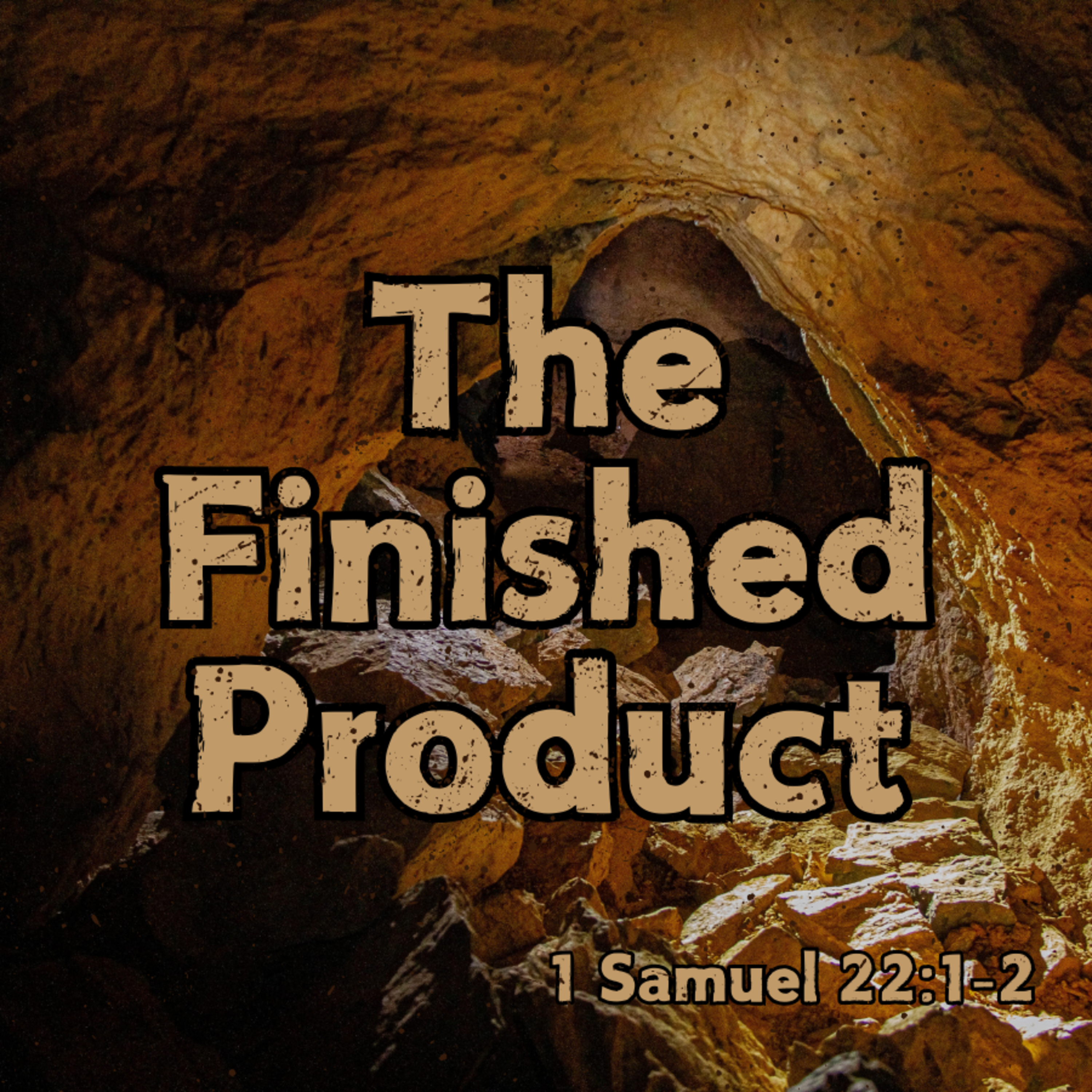 Bro. Joe Patterson - The Finished Product - 7/7/24
