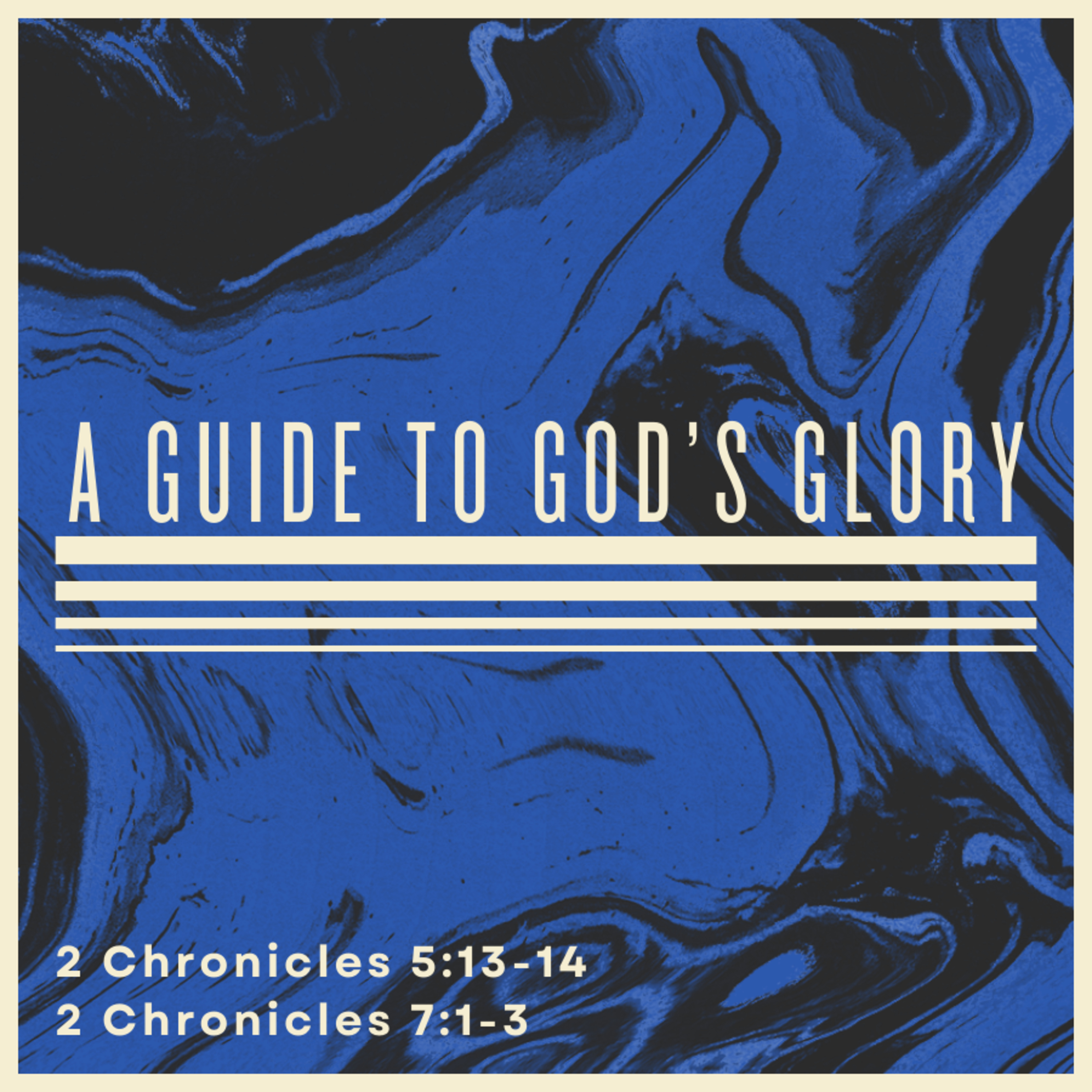 Bro. Chad Kirkland - A Guide To God's Glory - 7/7/24