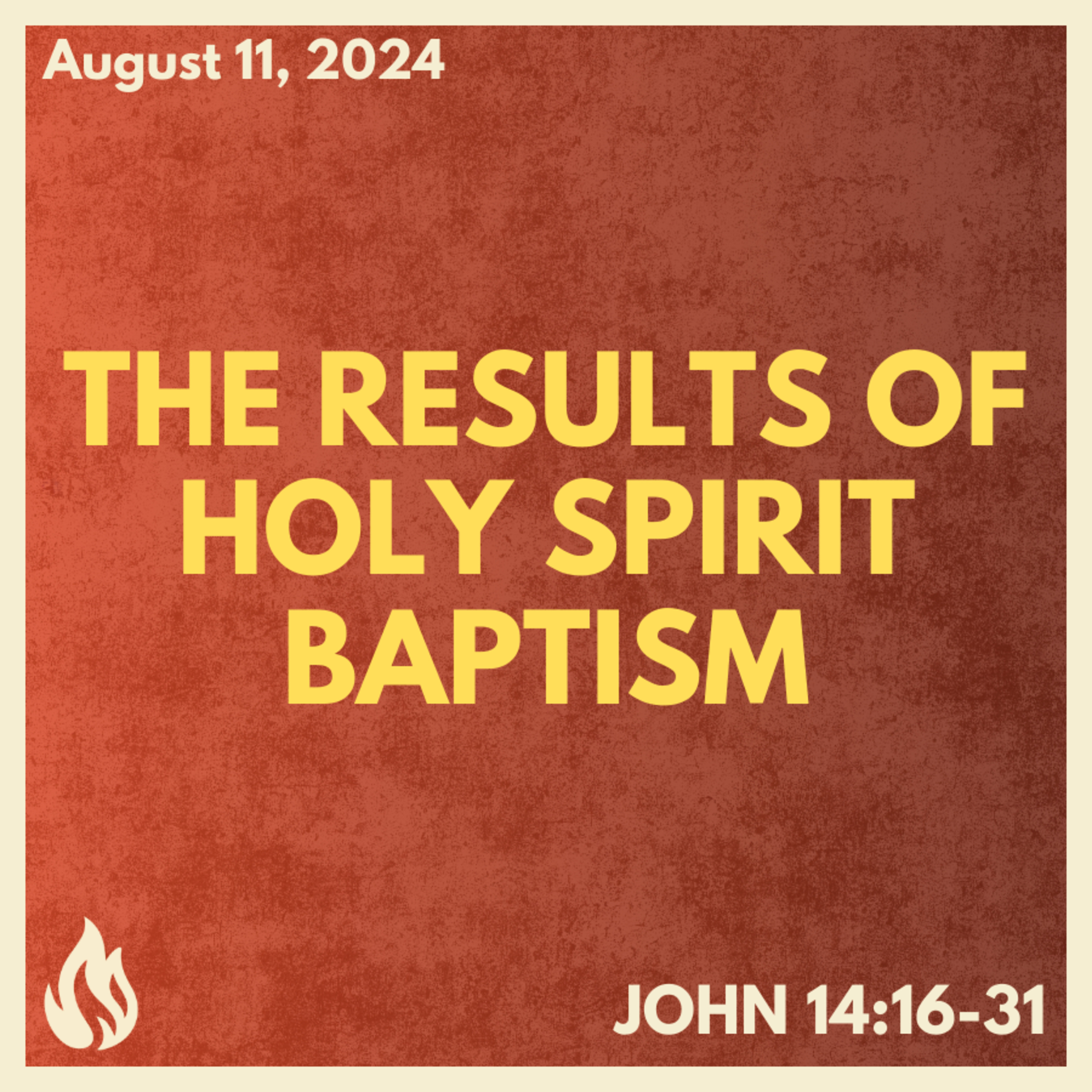 Bro. Philip Harrelson - The Results Of Holy Spirit Baptism - 8/11/24