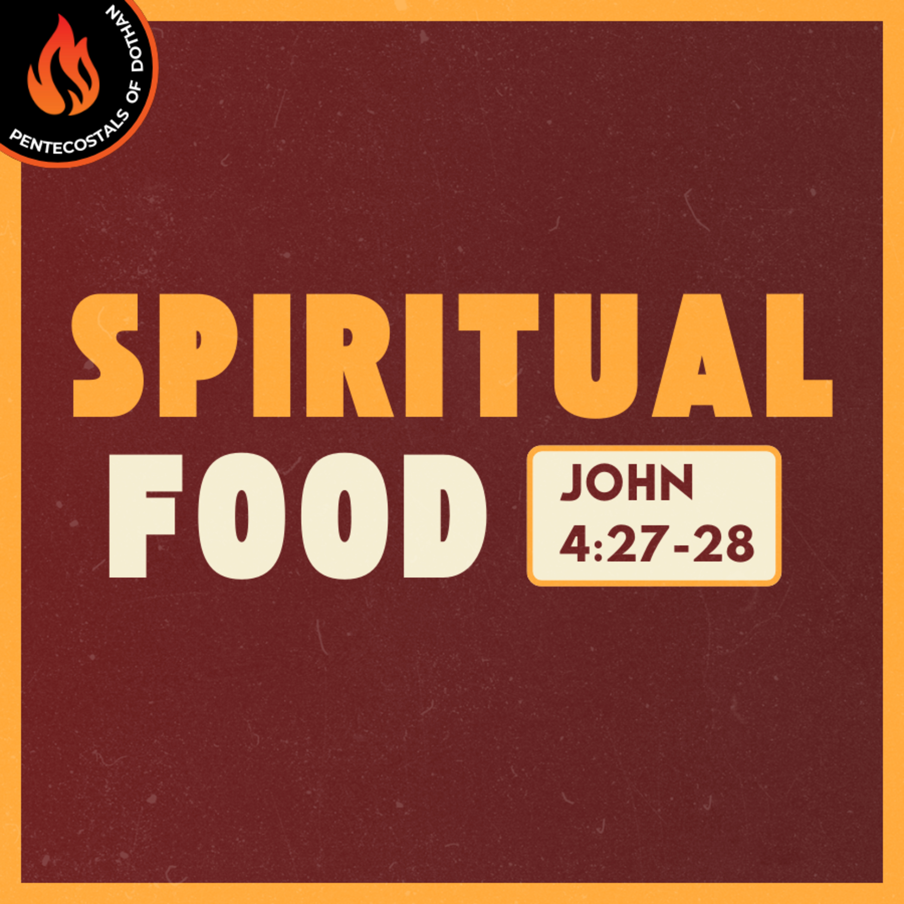 Bro. Joe Patterson - Spiritual Food - 9/8/24