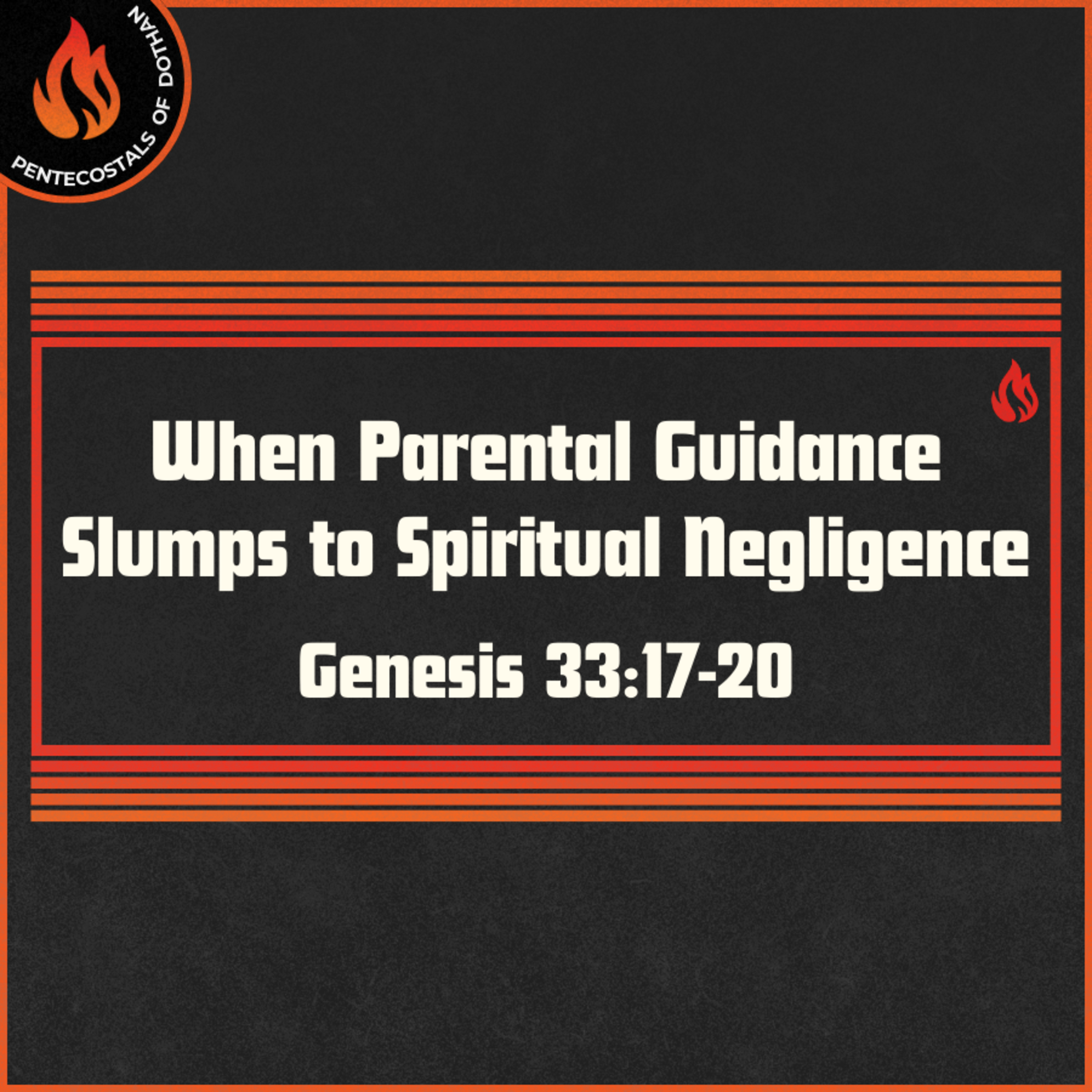 Bro. Philip Harrelson - When Parental Guidance Slumps to Spiritual Negligence - 10/6/24