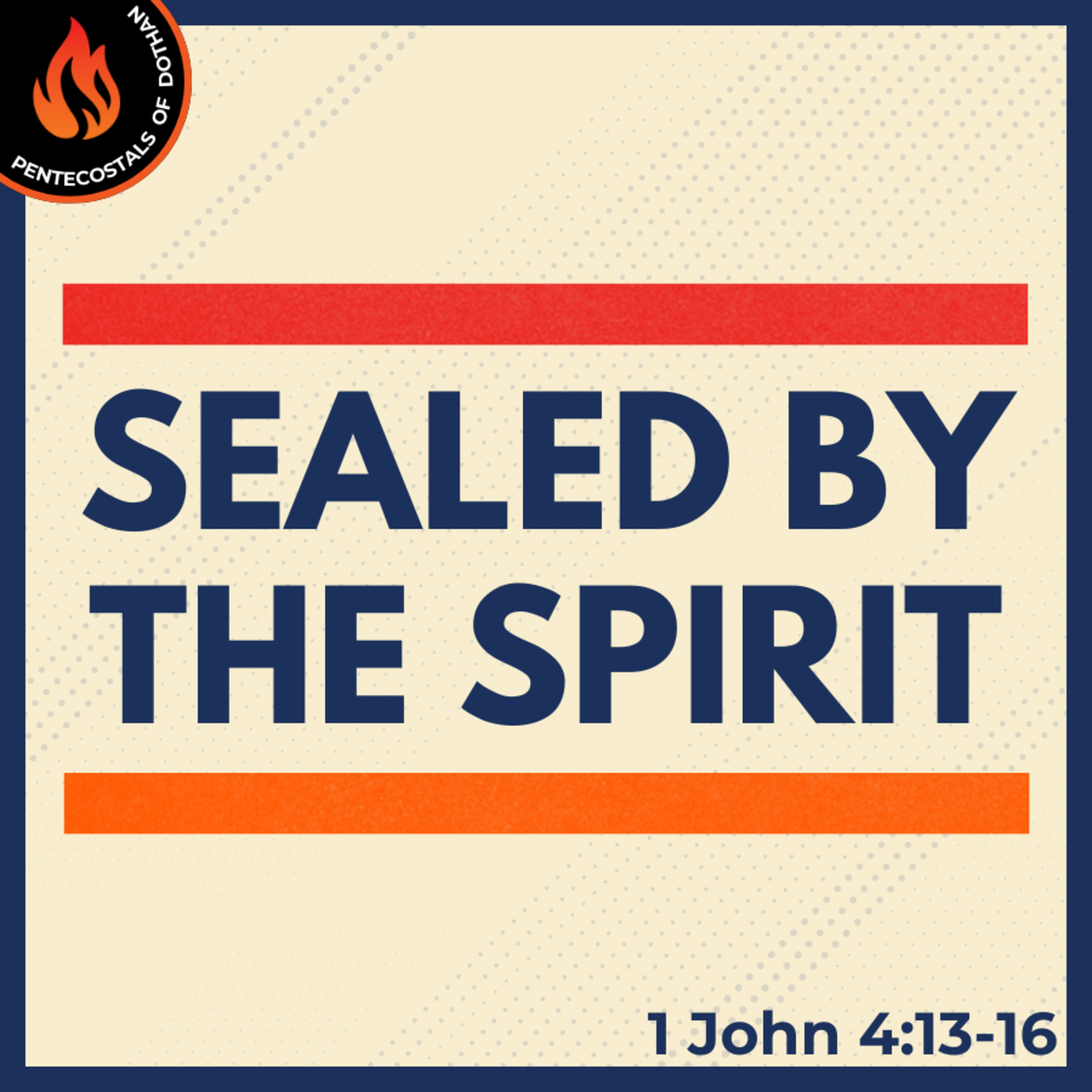 Bro. Justin Harrelson - Sealed By The Spirit - 10/27/24