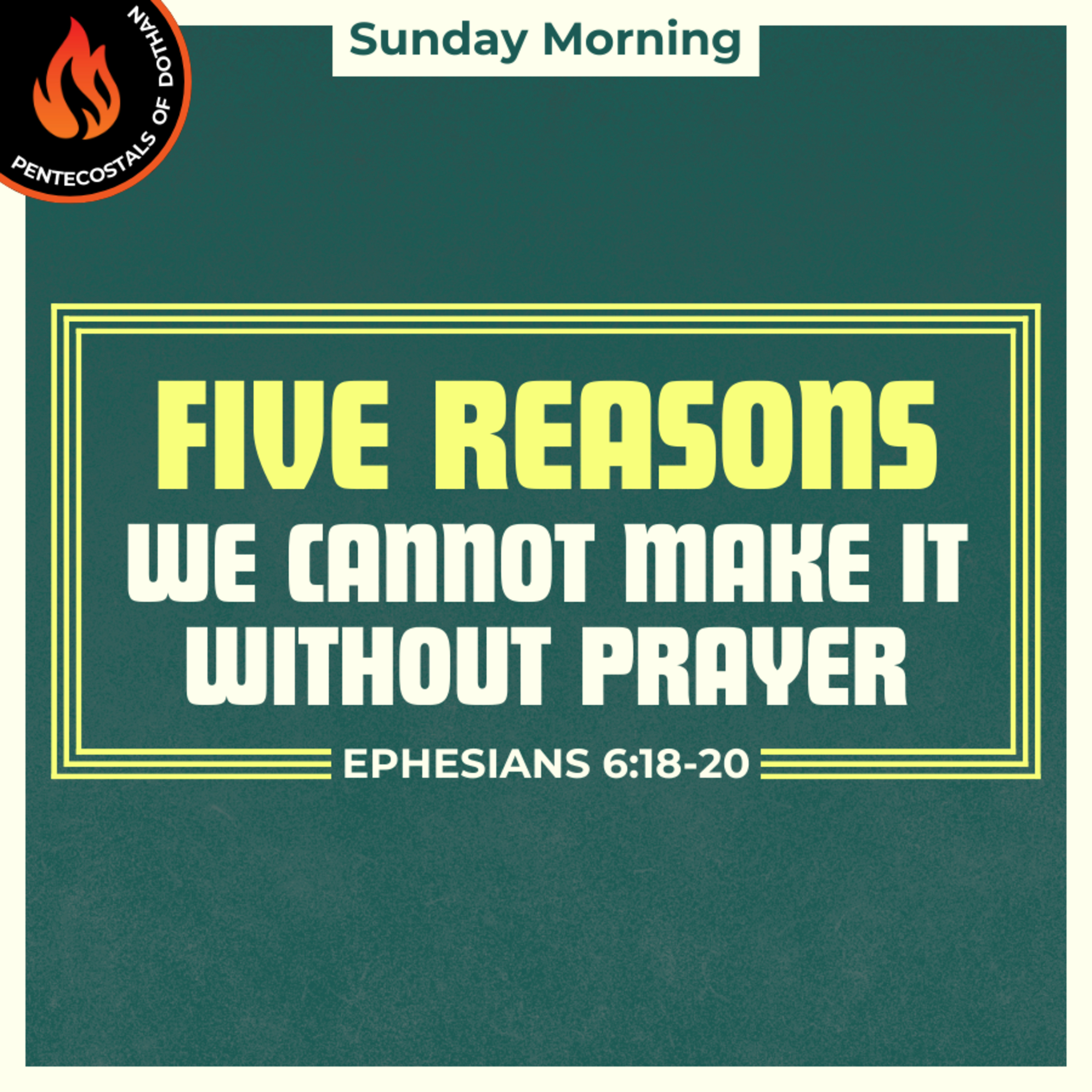 Bro. Philip Harrelson - Five Reasons We Cannot Make It Without Prayer - 11/03/24