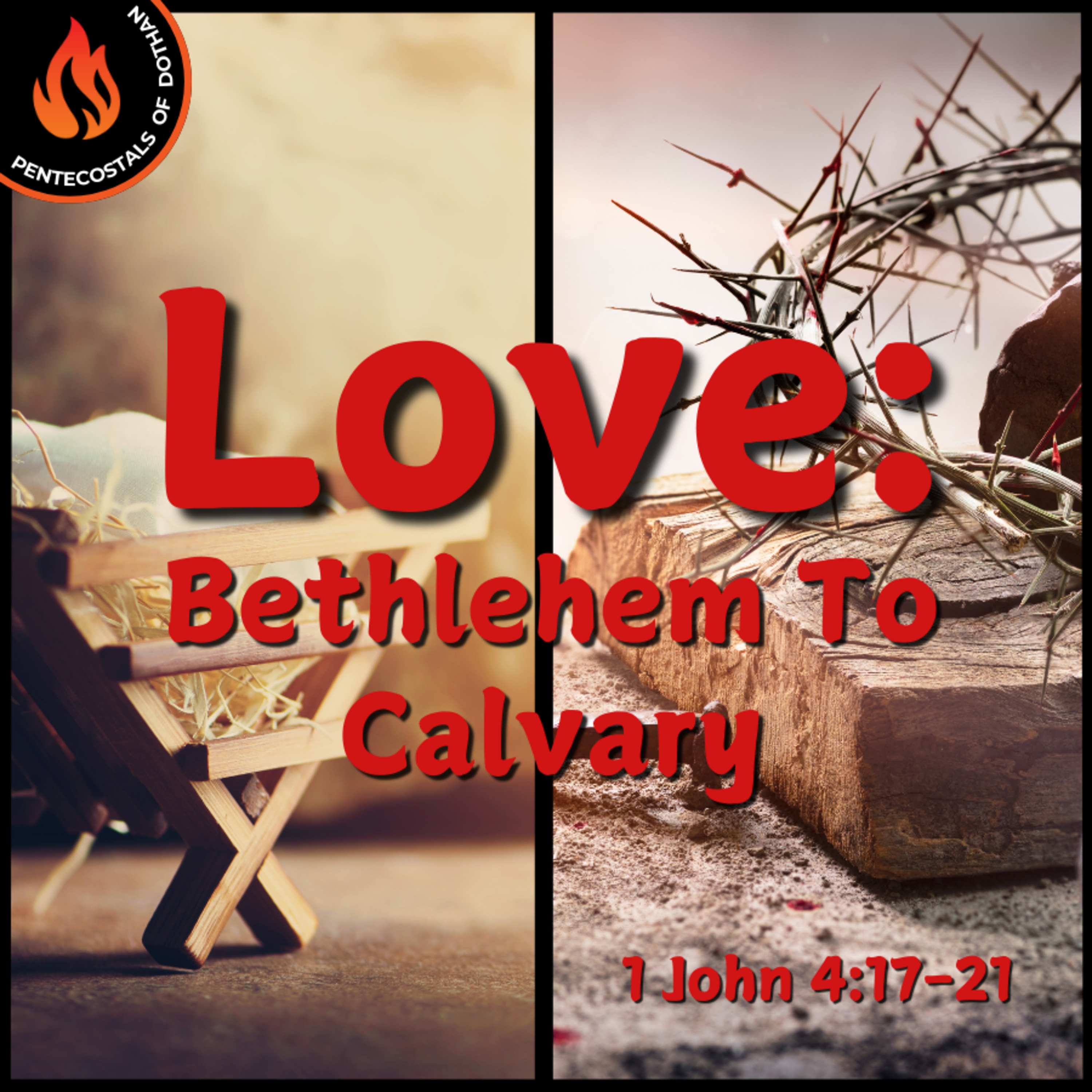 Bro. Justin Harrelson - Love: Bethlehem To Calvary - 12/22/24