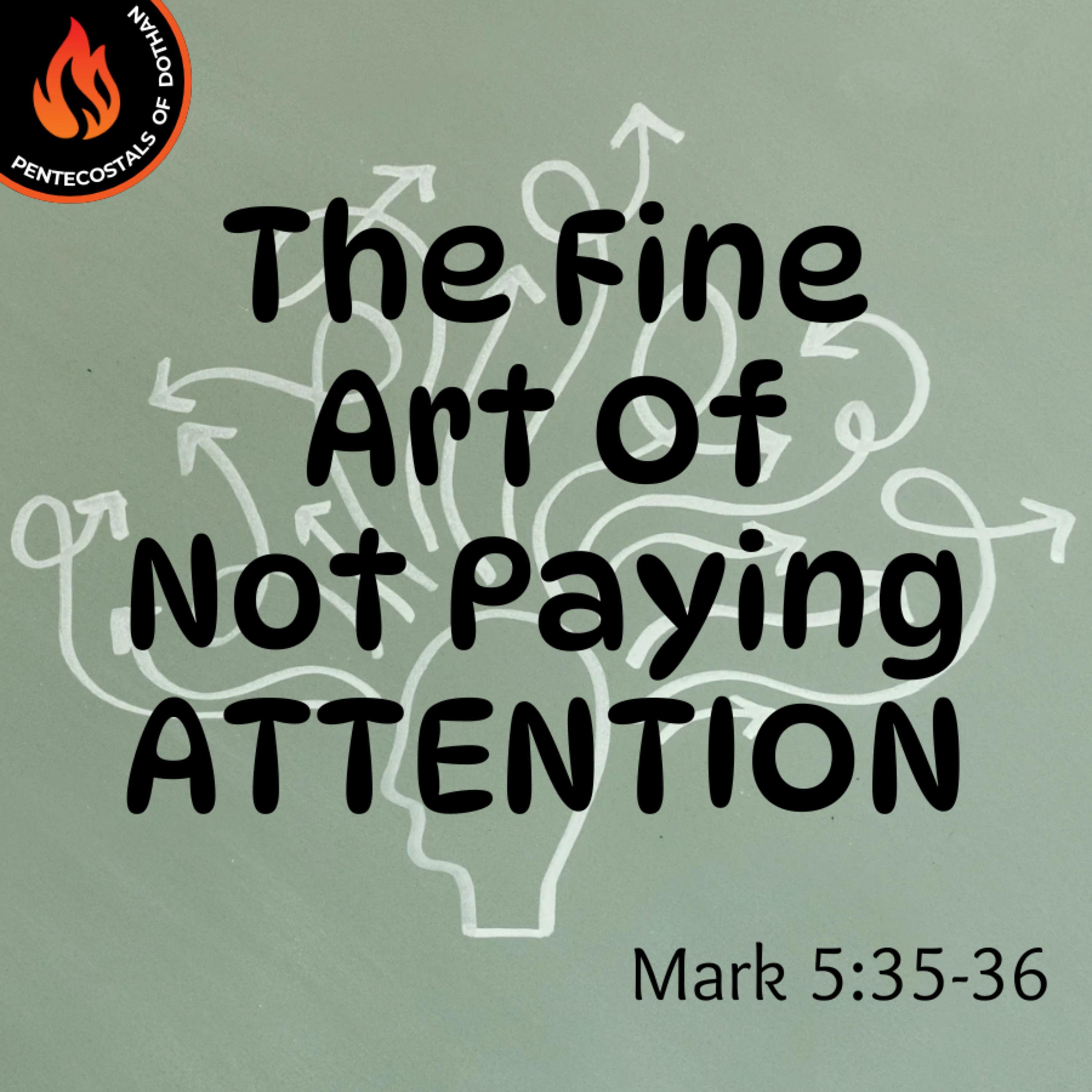 Bro. Philip Harrelson - The Fine Art Of Not Paying Attention - 2/2/25