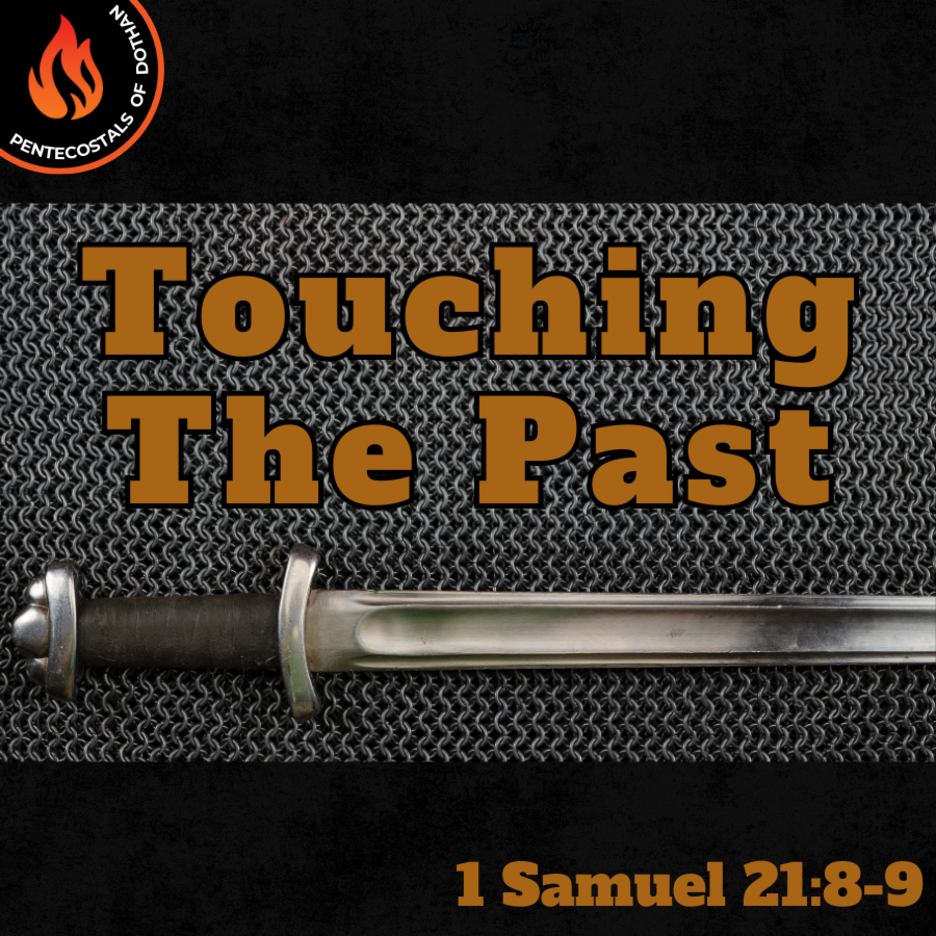 Bro. Philip Harrelson - Touching The Past - 2/23/25
