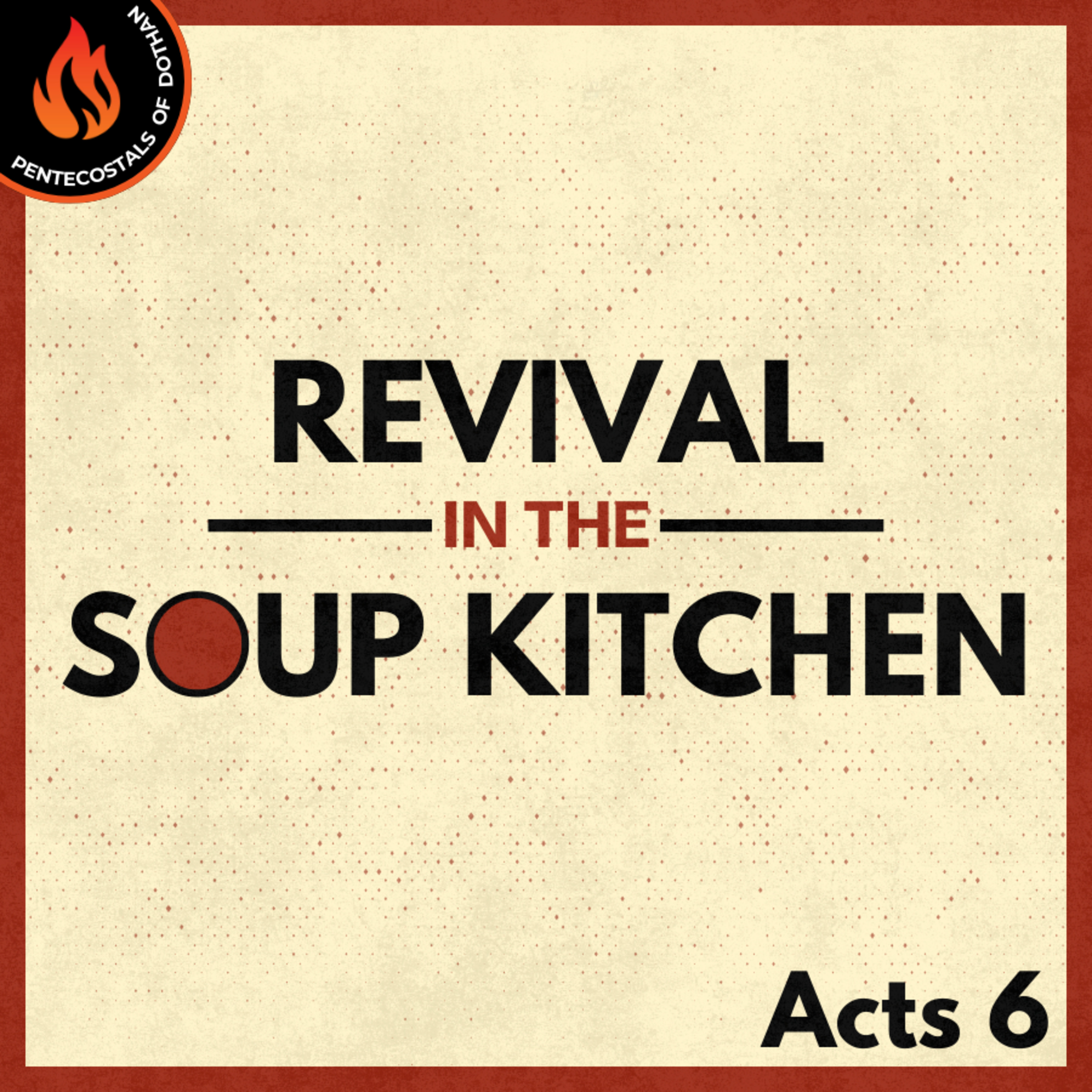 Bro. Kevin Acasio - Revival In The Soup Kitchen - 3/9/25