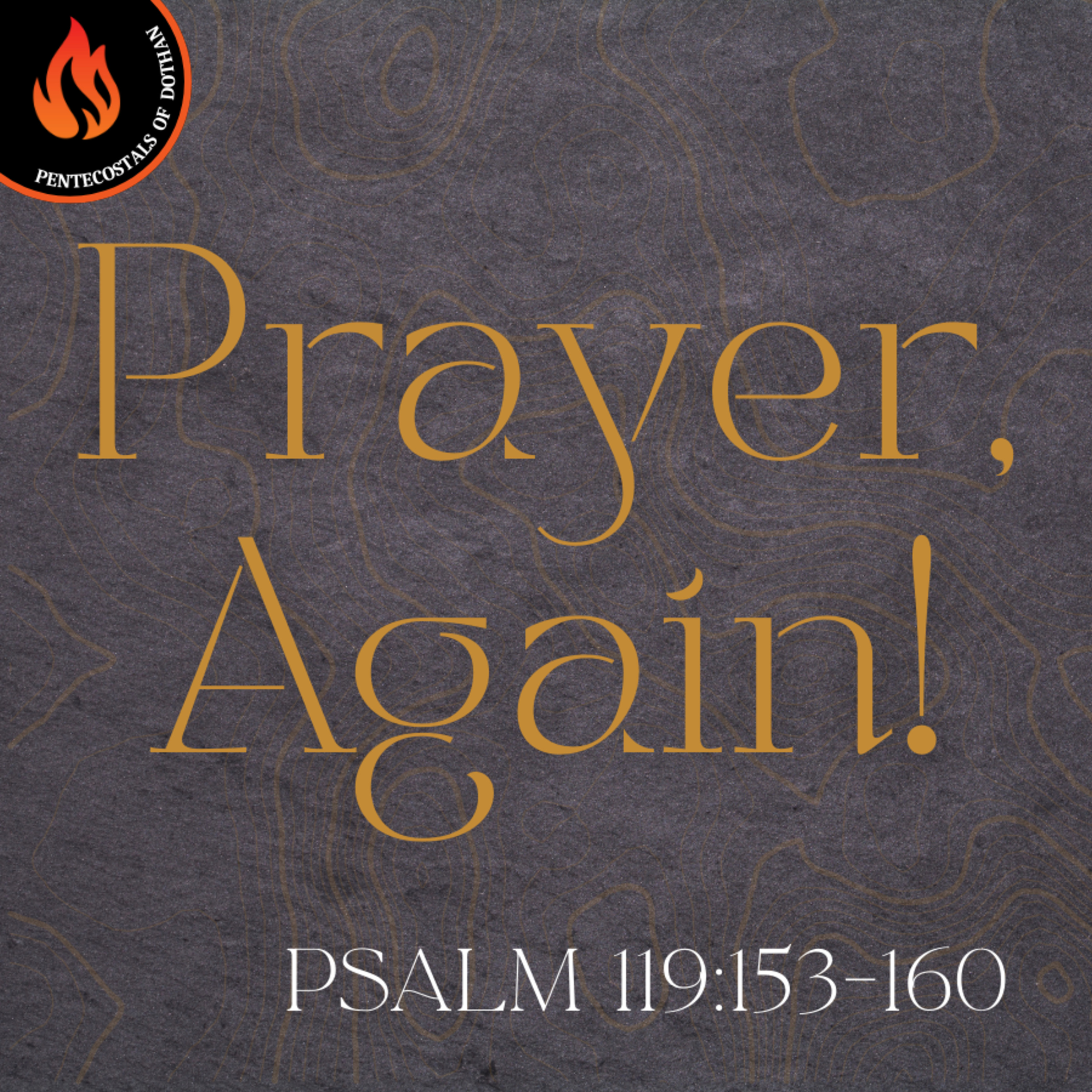 Bro. Philip Harrelson - Prayer, Again! - 5/18/25