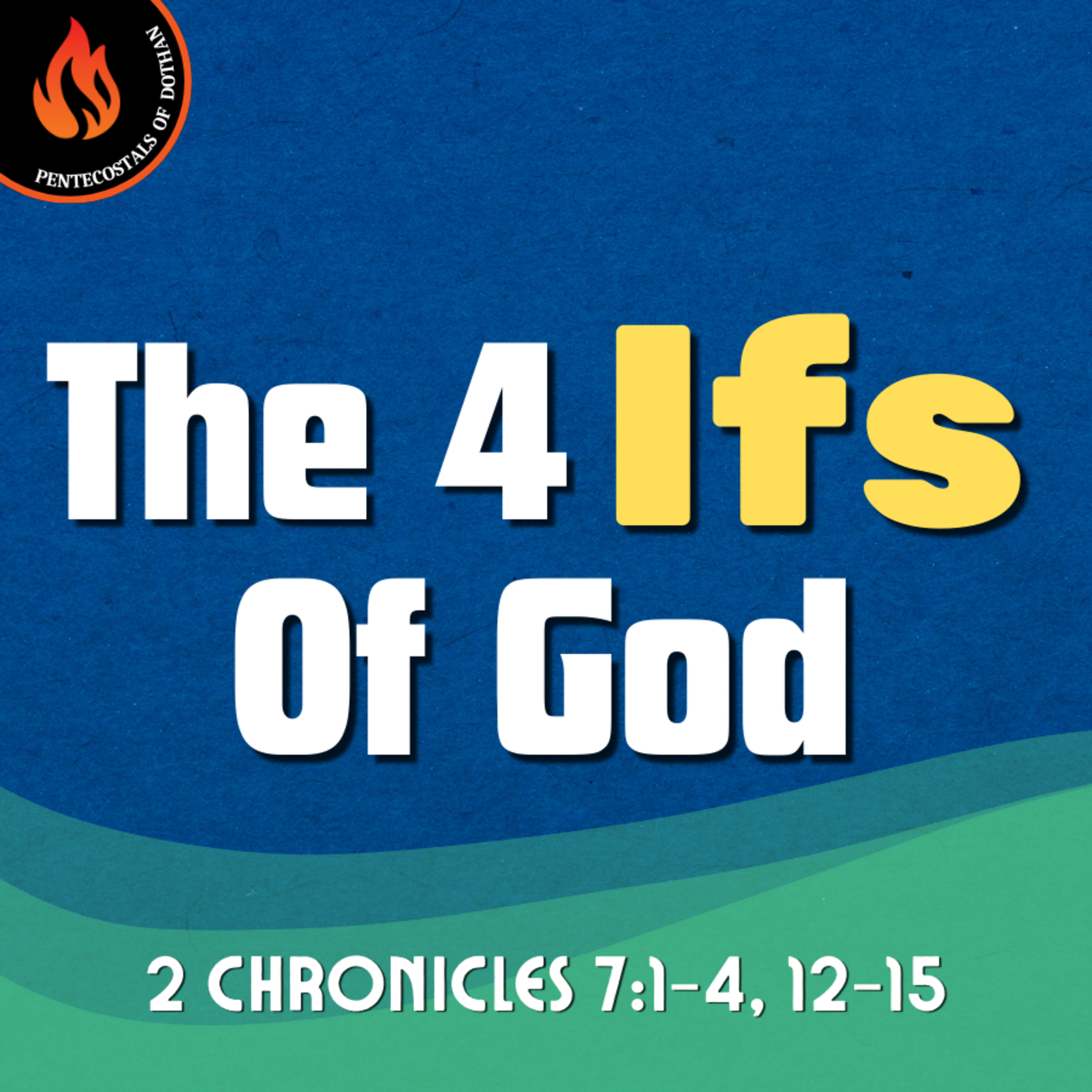 Bro. Joe Patterson - The 4 Ifs Of God - 5/25/25